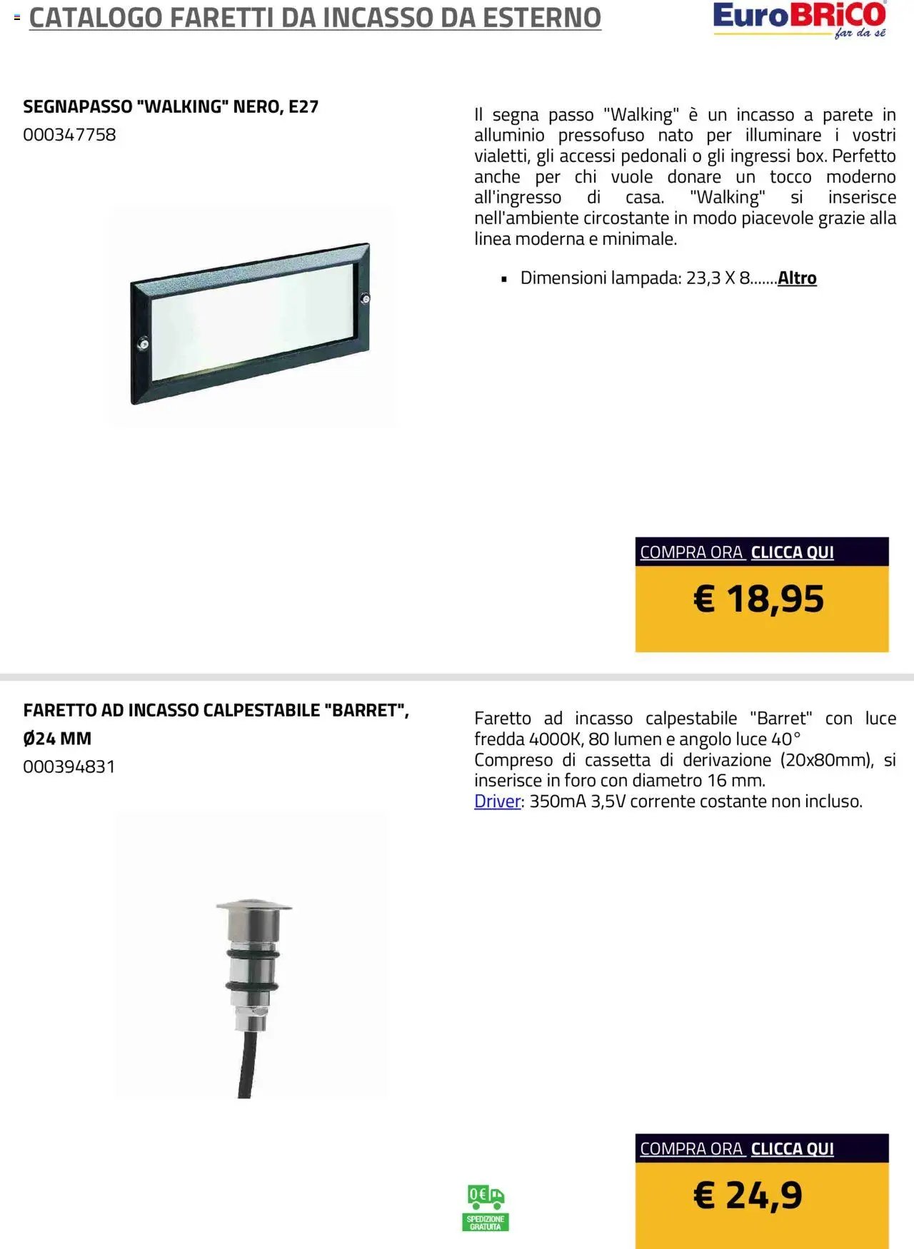Eurobrico Faretti da Incasso da Esterno catalogo