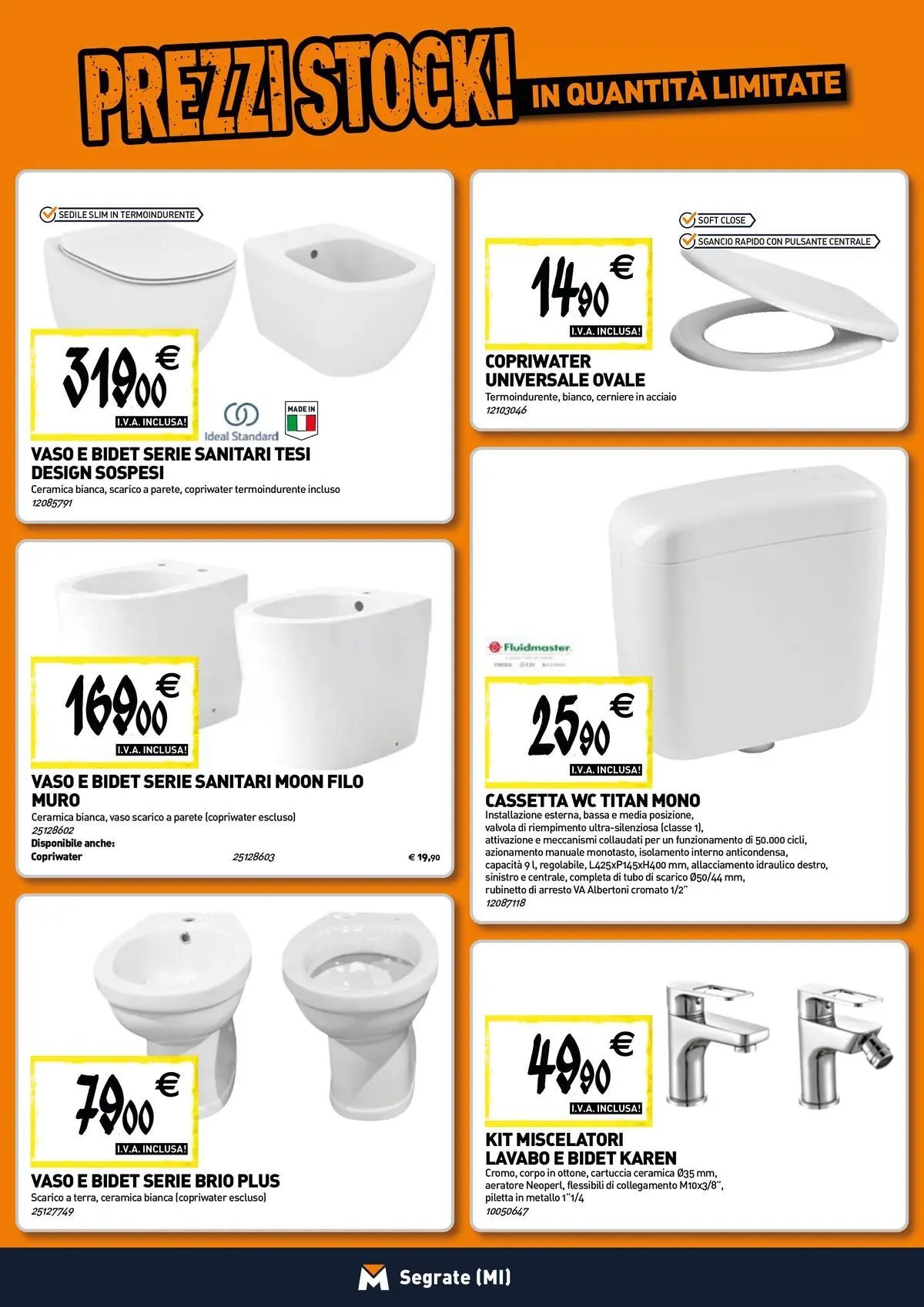 TECNOMAT - Straordinari prezzi stock!