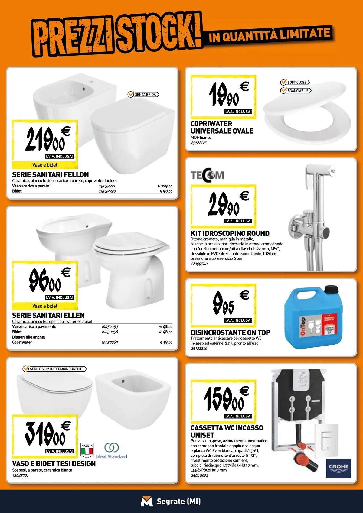 TECNOMAT - Straordinari prezzi stock!