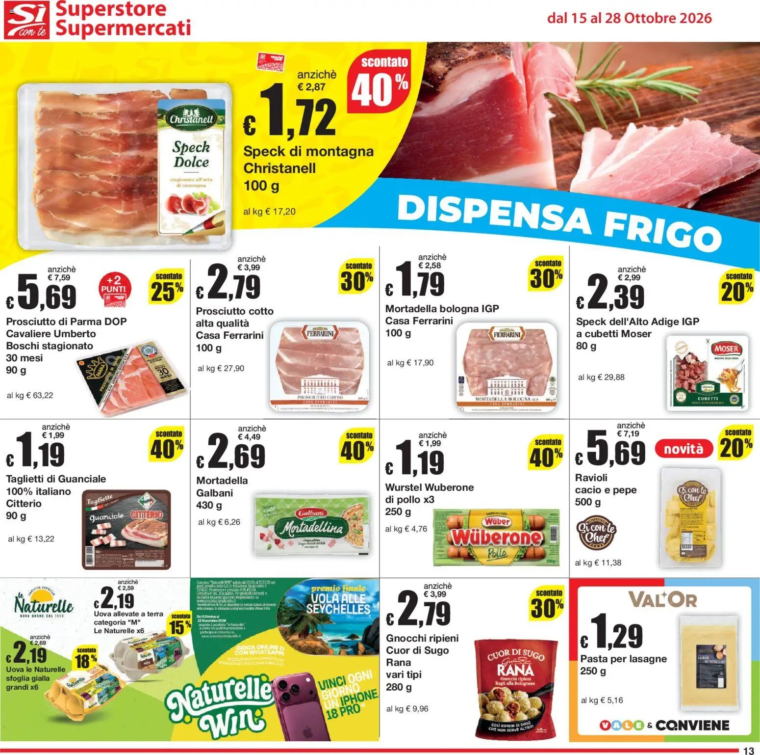 Sì con Te volantino Superstore, Supermercati