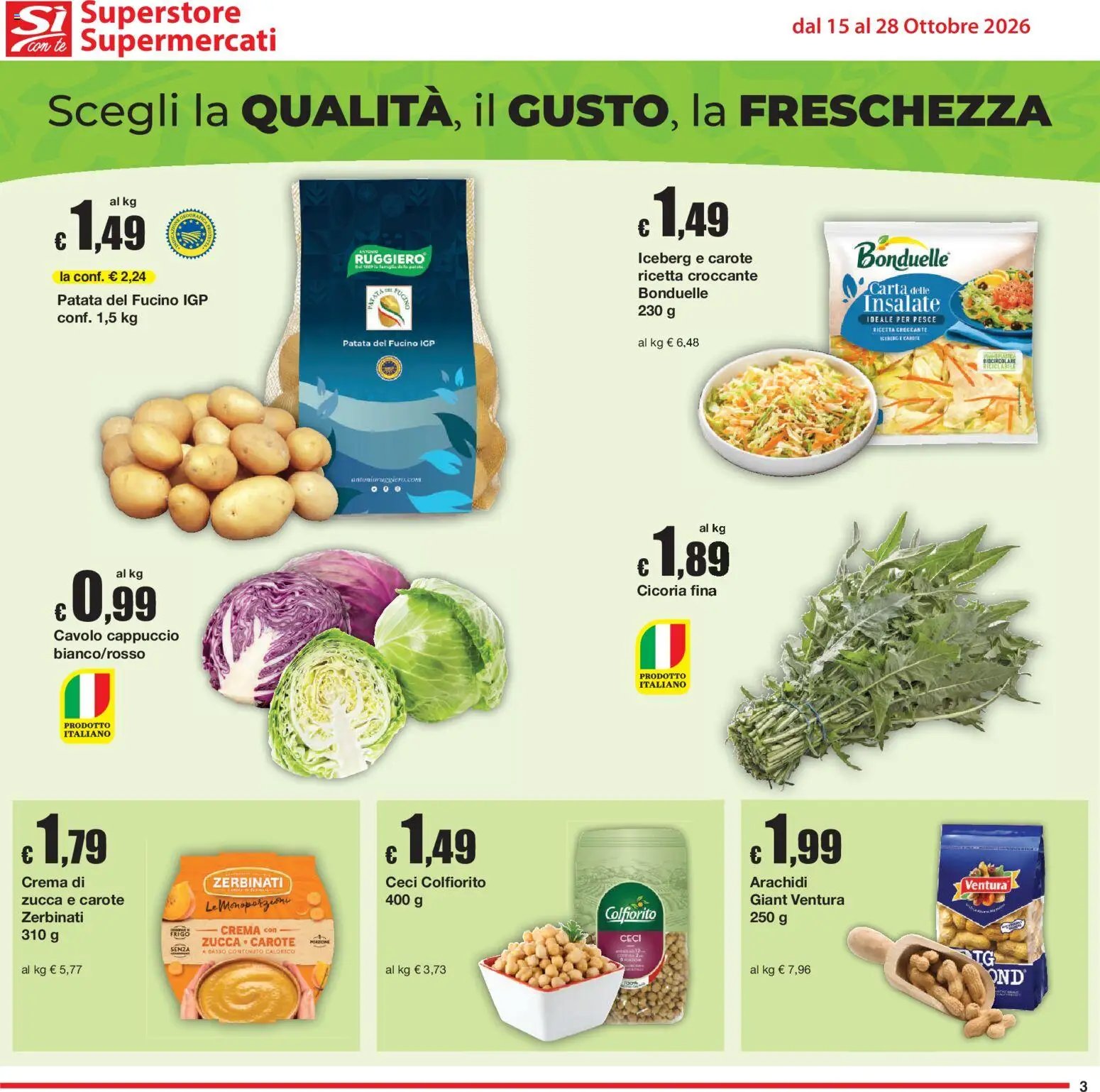 Sì con Te volantino Superstore, Supermercati