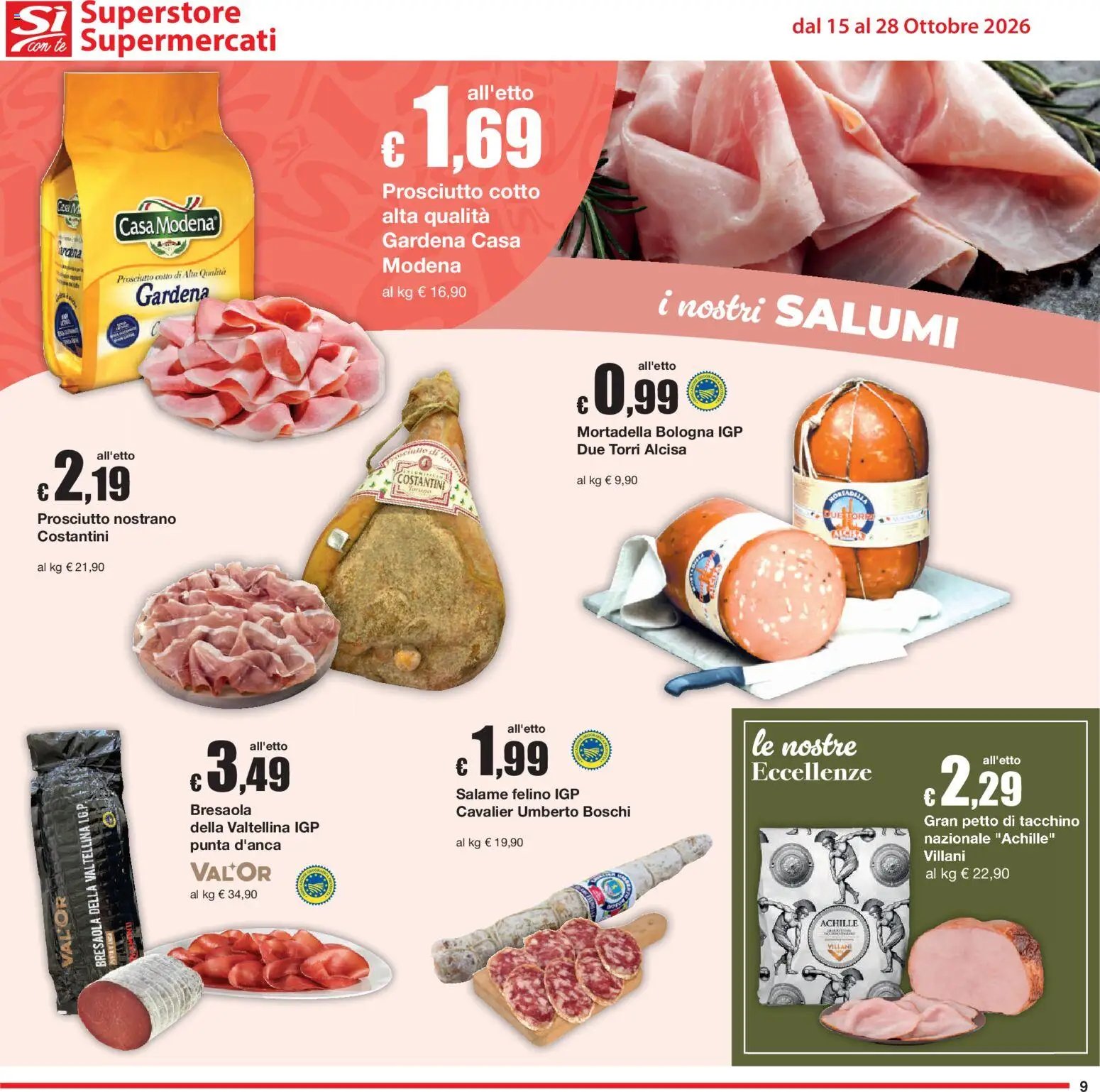 Sì con Te volantino Superstore, Supermercati