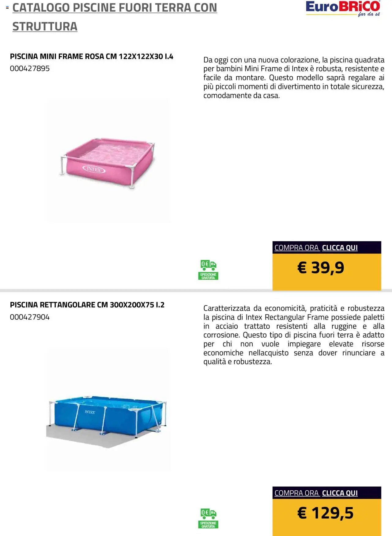 Eurobrico Piscine Fuori Terra con Struttura catalogo