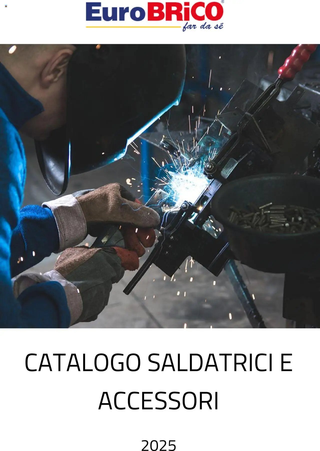 Eurobrico Saldatrici e accessori catalogo