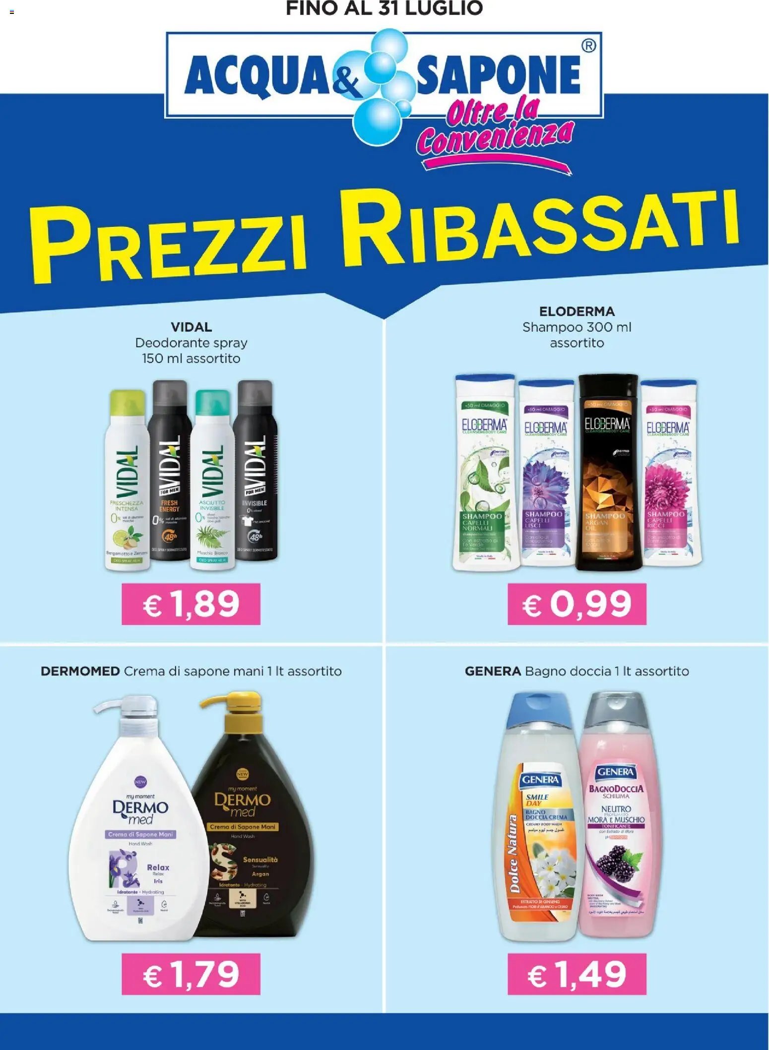 Acqua e Sapone Prezzi Ribassati catalogo (2025-12-15 - 2026-07-31)