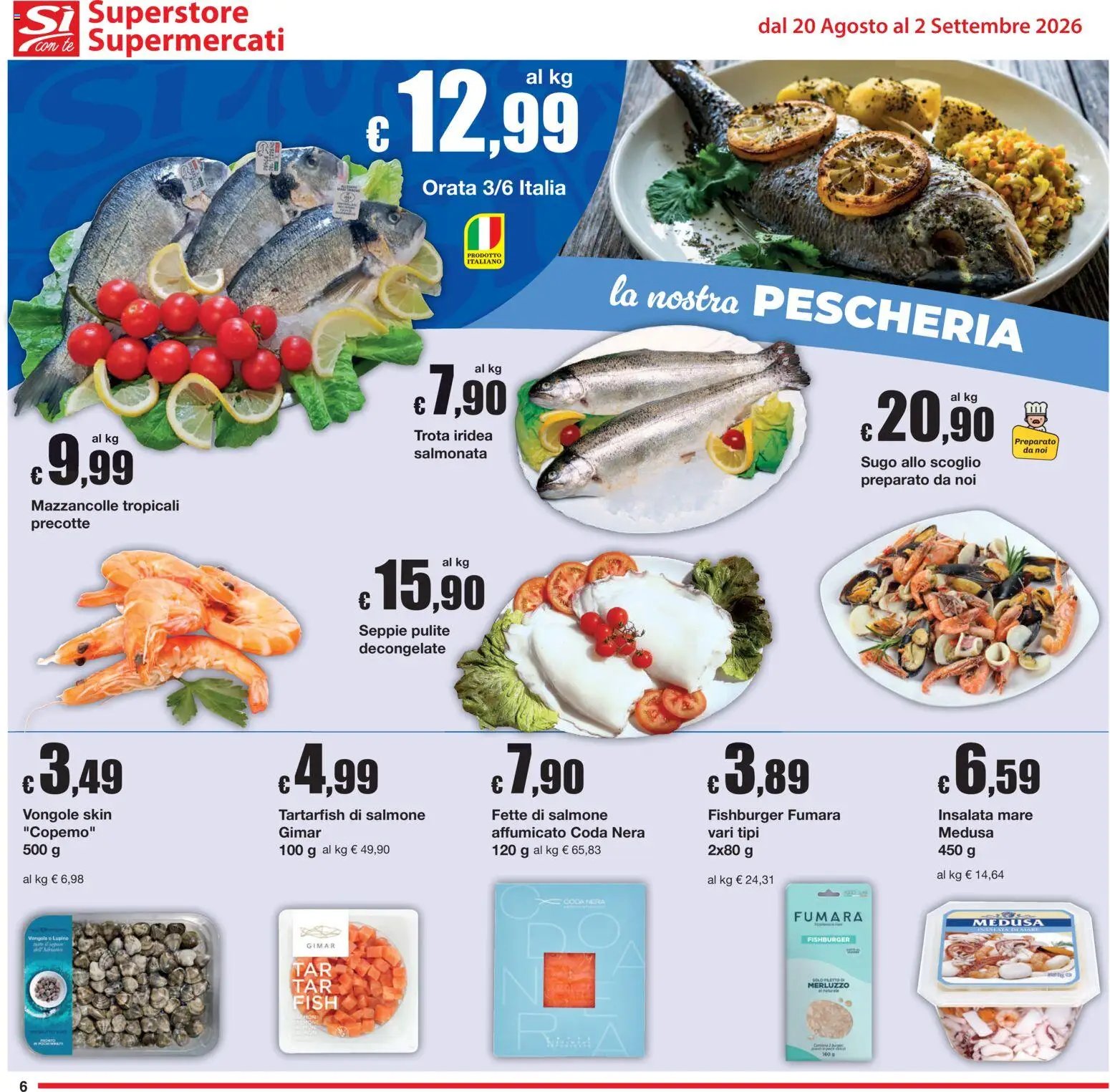 Sì con Te volantino Superstore, Supermercati