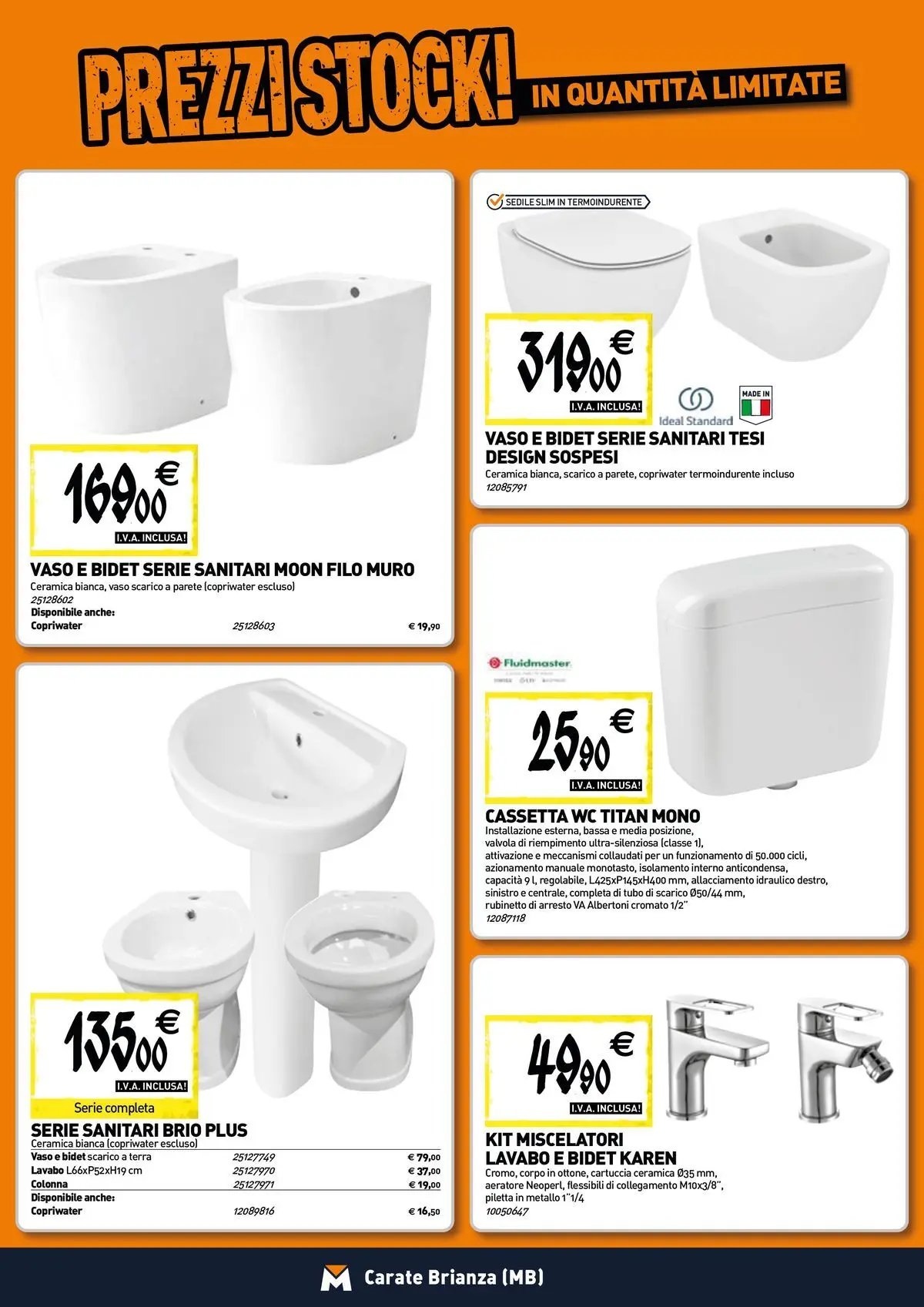 TECNOMAT - Straordinari prezzi stock!
