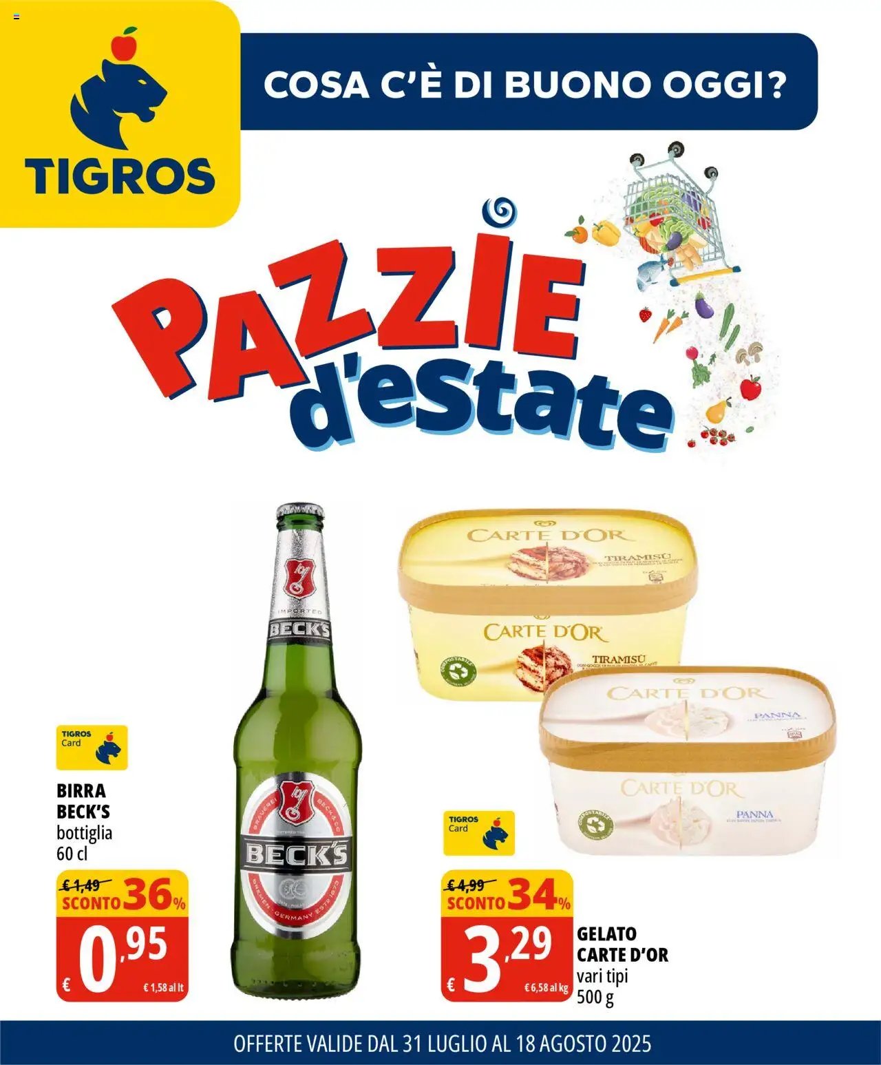 Volantino Tigros (2025-07-31 - 2025-08-18)