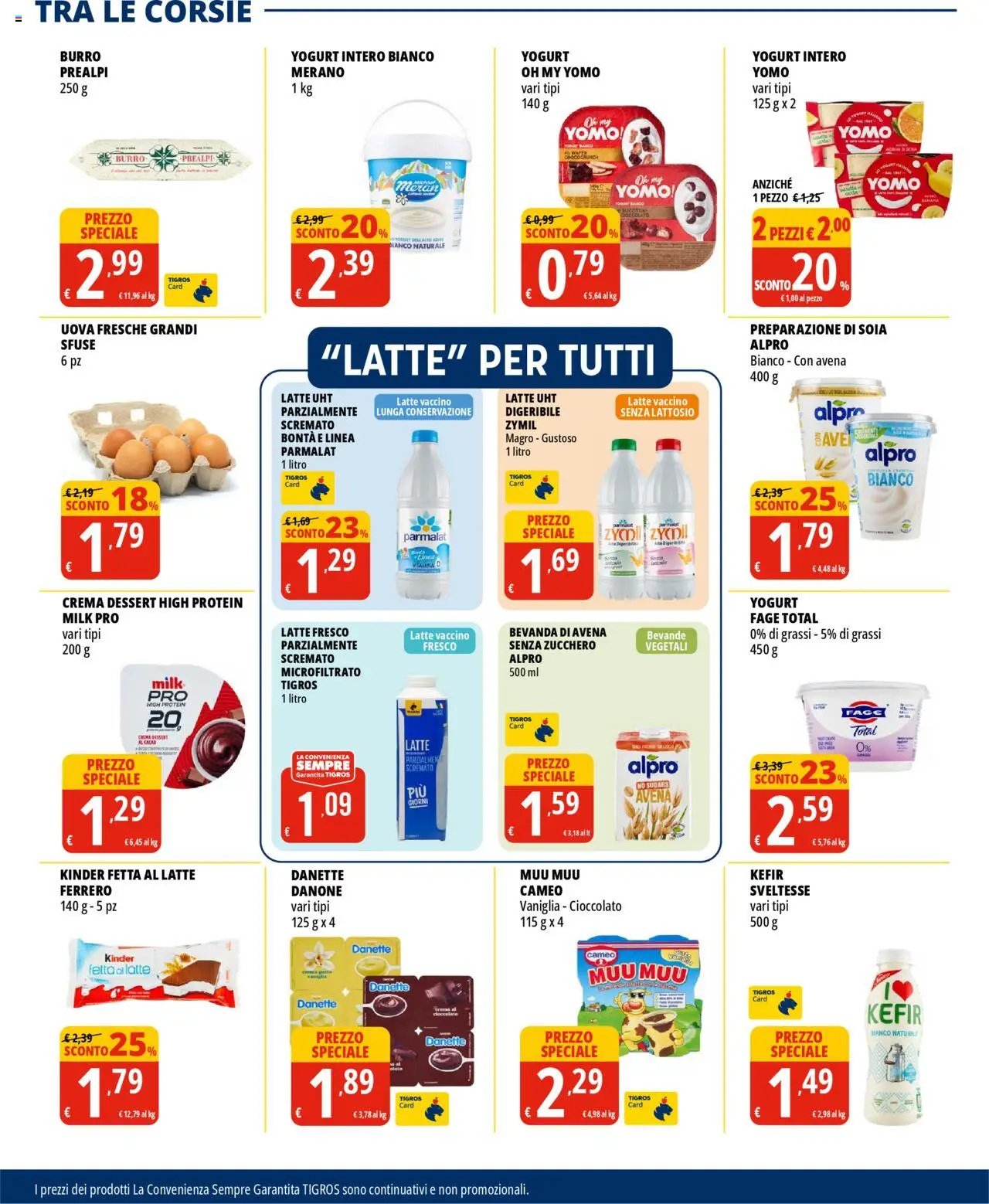Volantino Tigros (2025-07-31 - 2025-08-18)