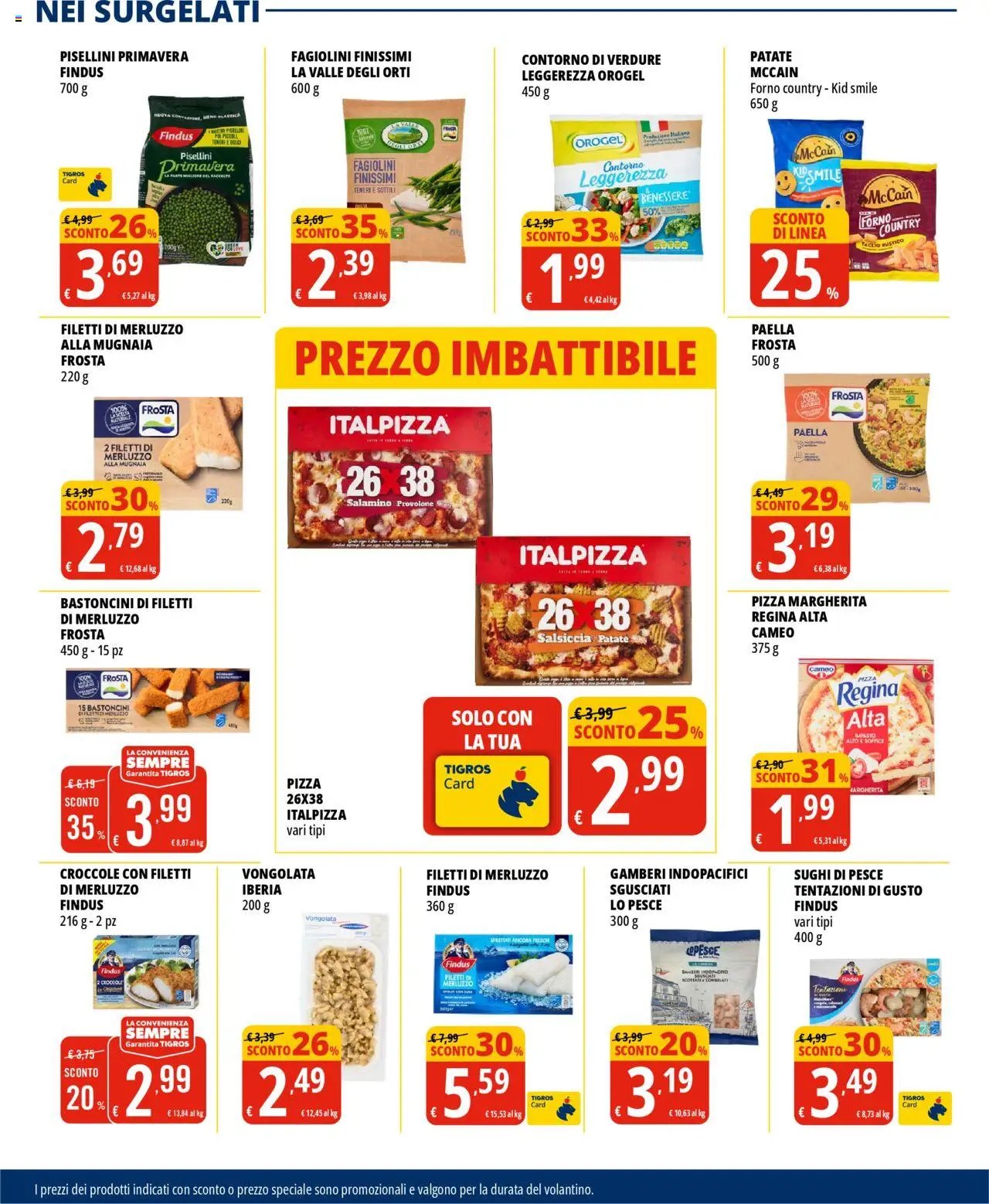 Volantino Tigros (2025-07-31 - 2025-08-18)