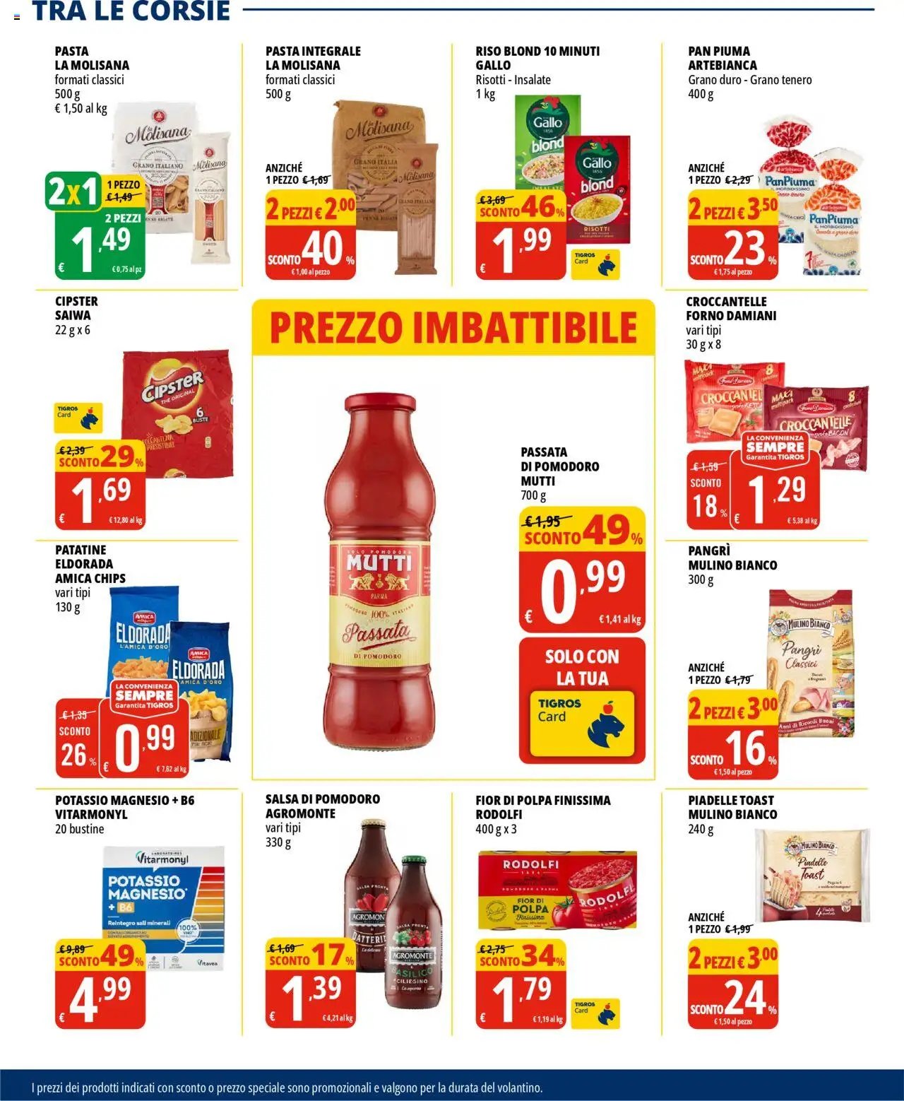 Volantino Tigros (2025-07-31 - 2025-08-18)