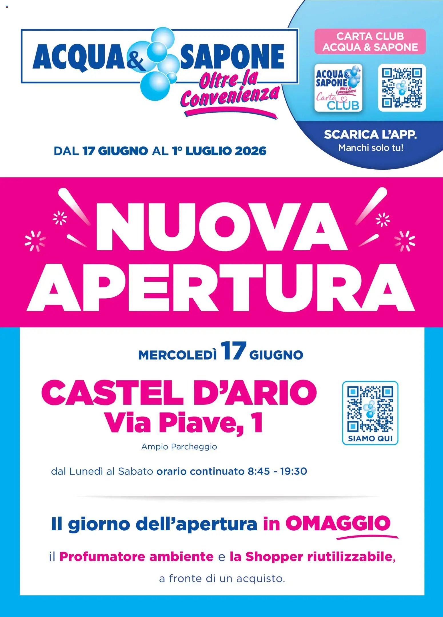 Acqua e Sapone volantino Apertura Castel d'Ario