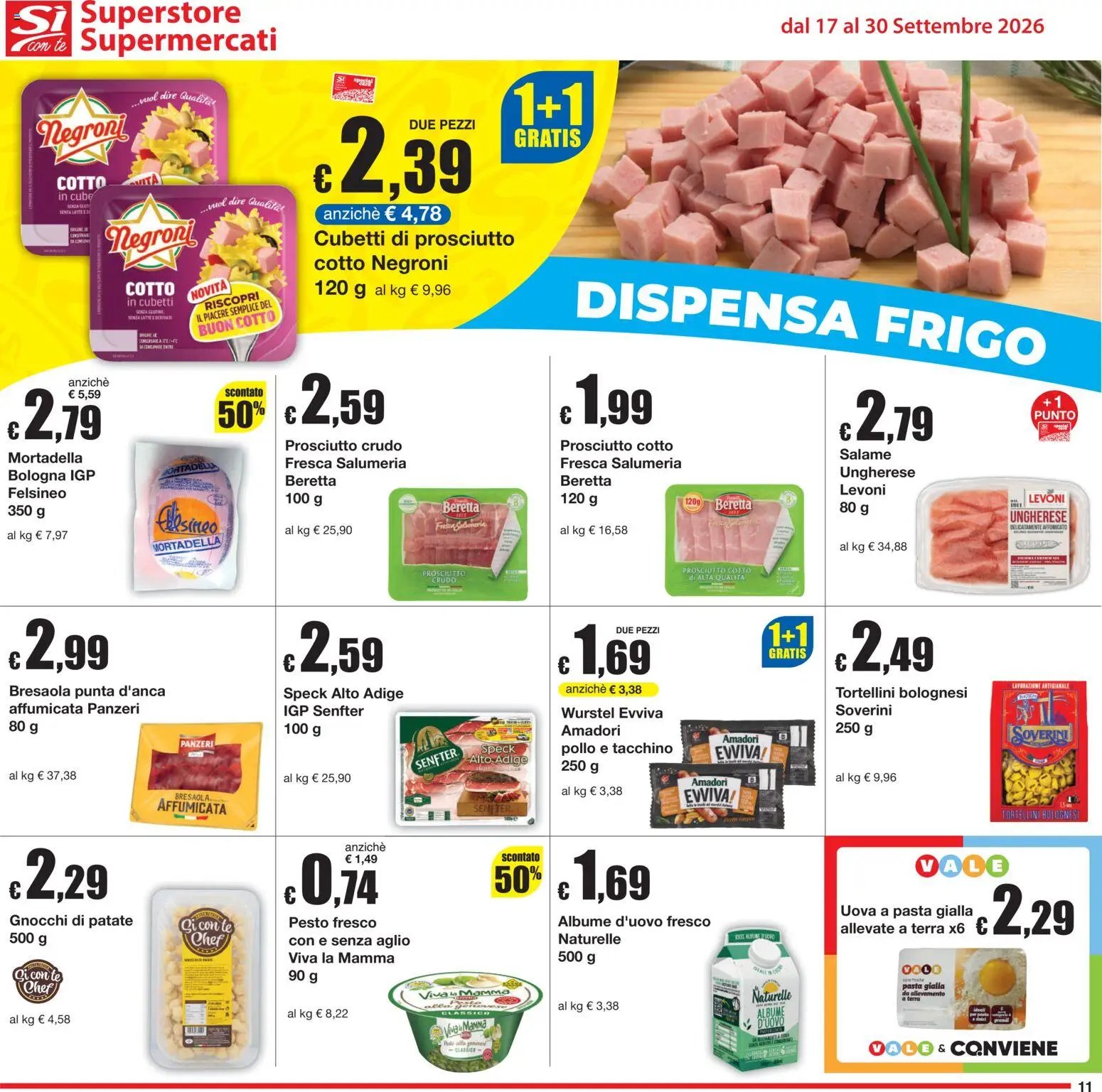 Sì con Te volantino Superstore, Supermercati