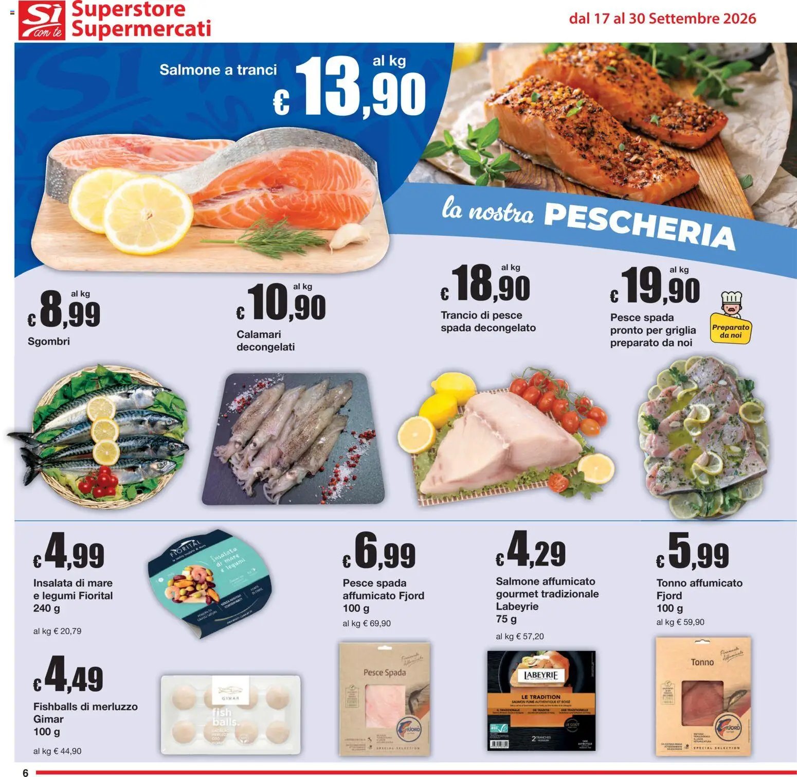 Sì con Te volantino Superstore, Supermercati