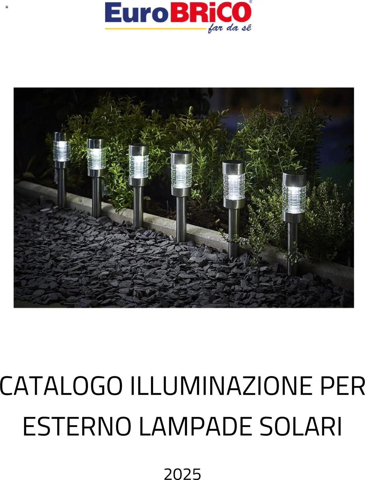 Eurobrico Illuminazione da esterno Lampade Solari catalogo