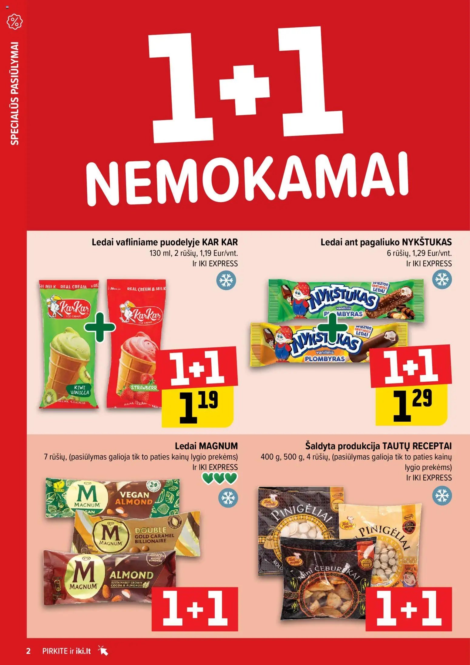 IKI leidinys - Daugiau yra pigiau