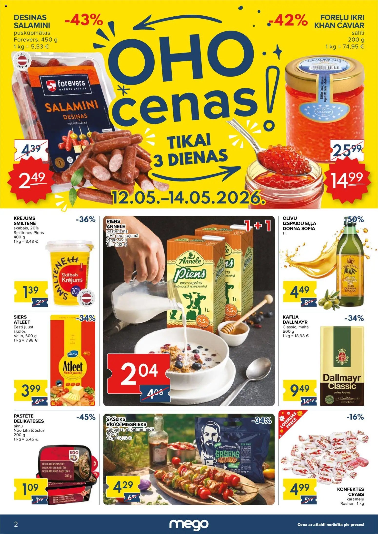 Mego Tikai 3 dienas