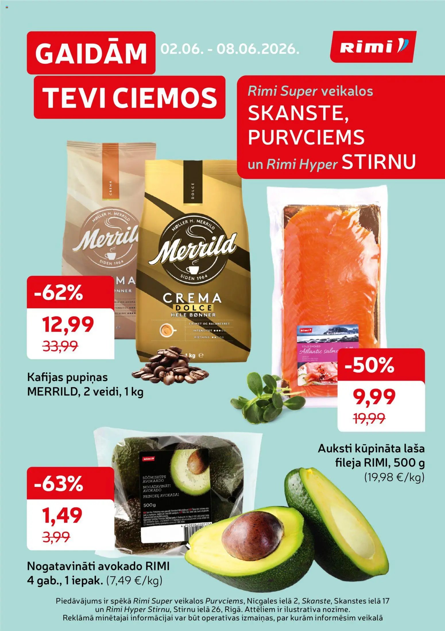 Rimi Skanste Stirnu un Purvciems piedāvājumi
