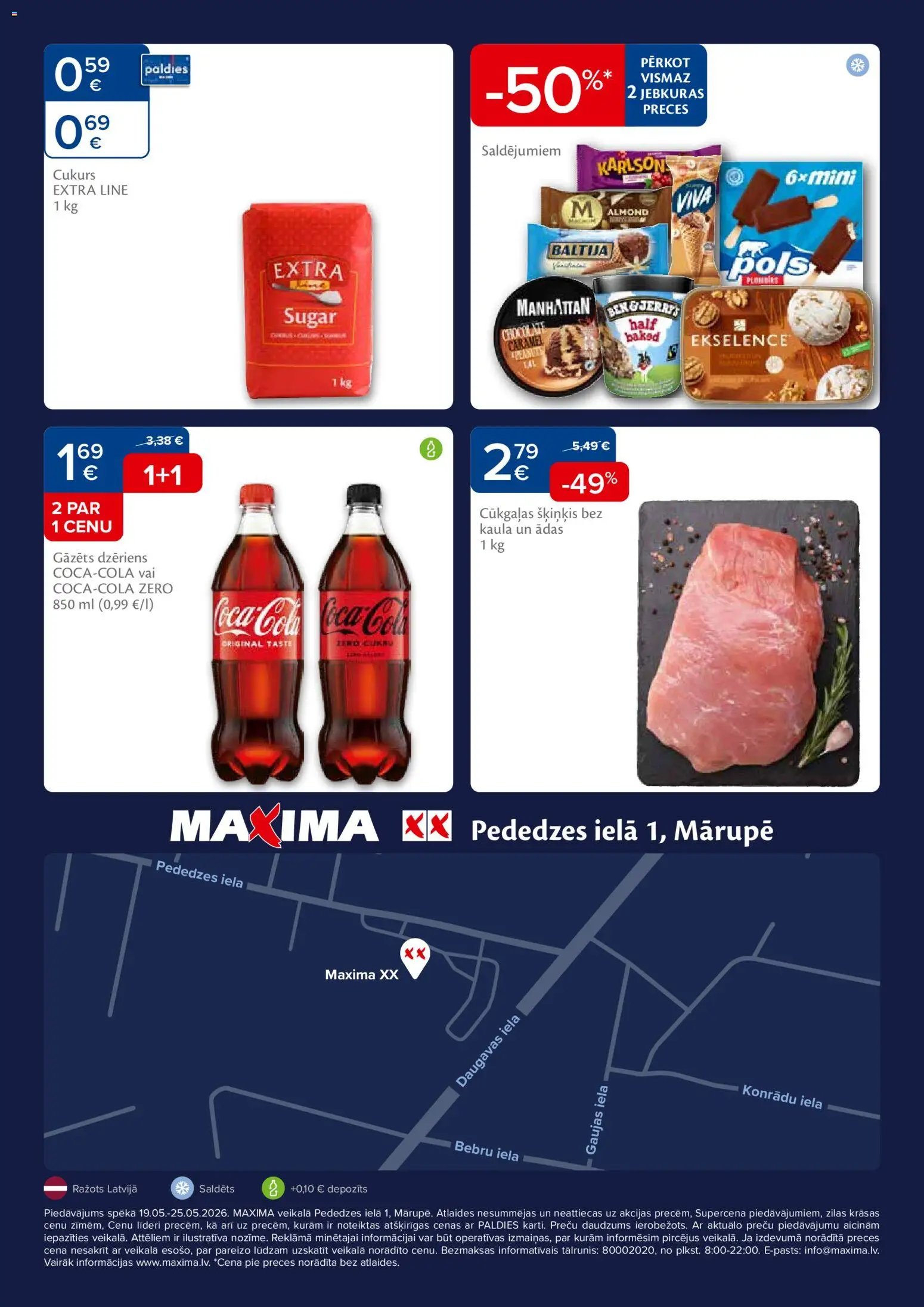Maxima - Mārupe, Pededzes iela 1