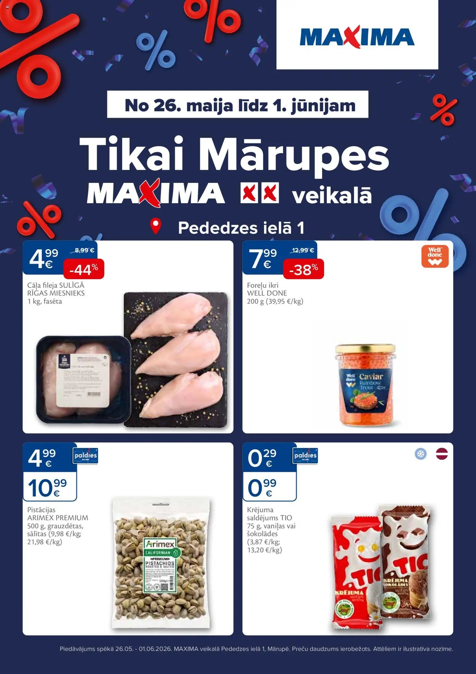 Maxima - Mārupe, Pededzes iela 1