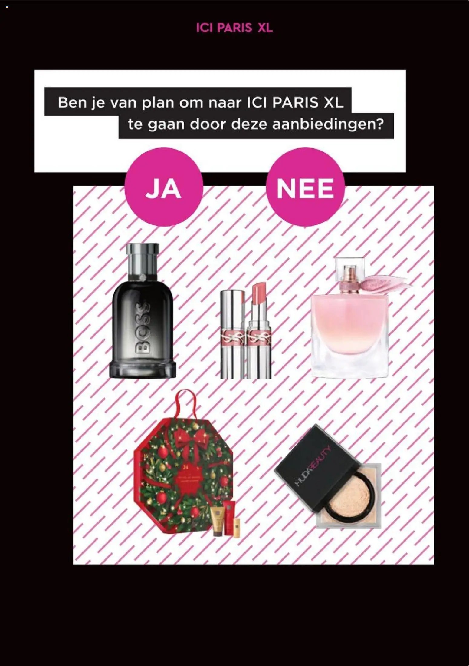 ICI Paris XL - Black Friday