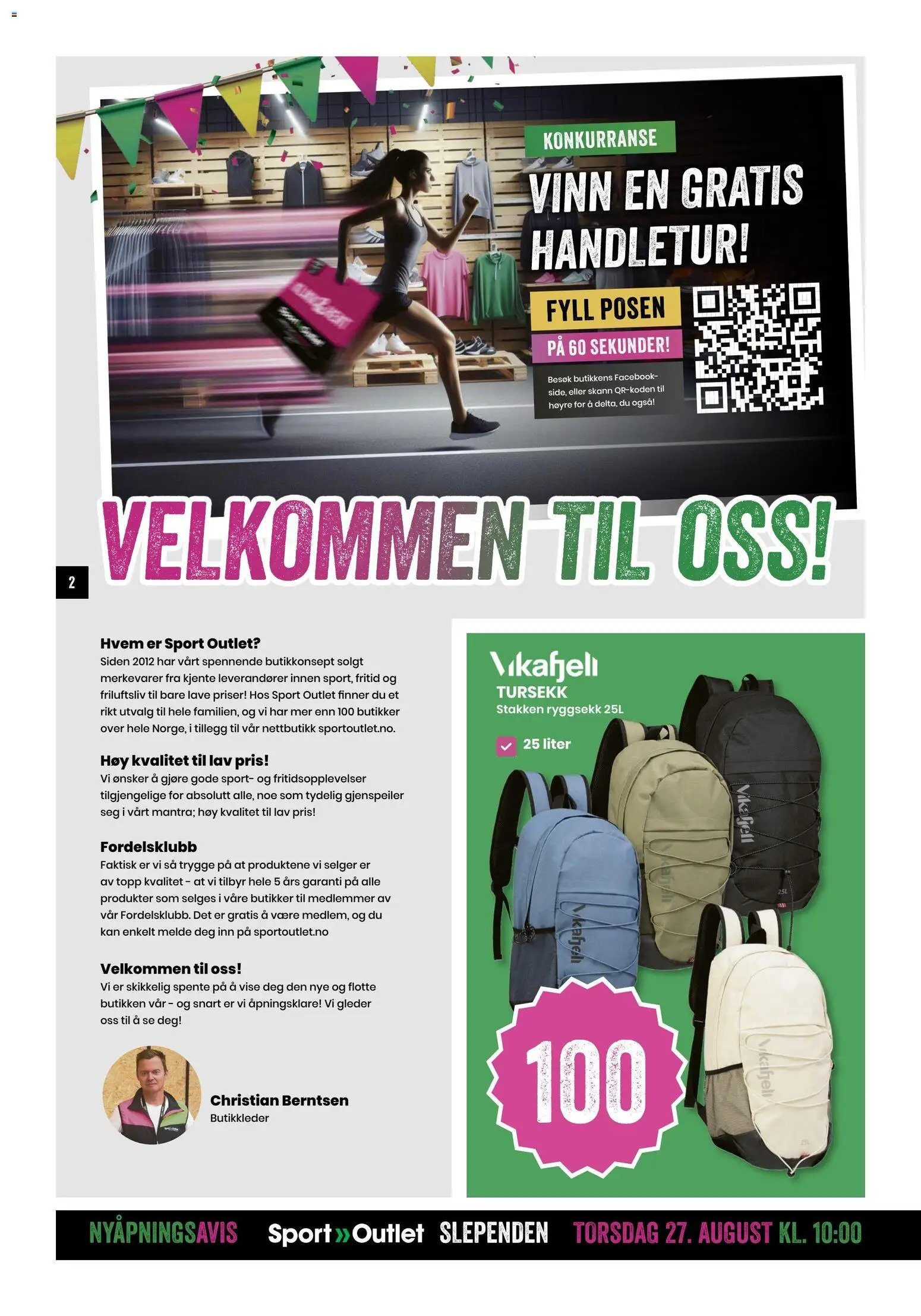 Sport Outlet Nyåpning Slependen