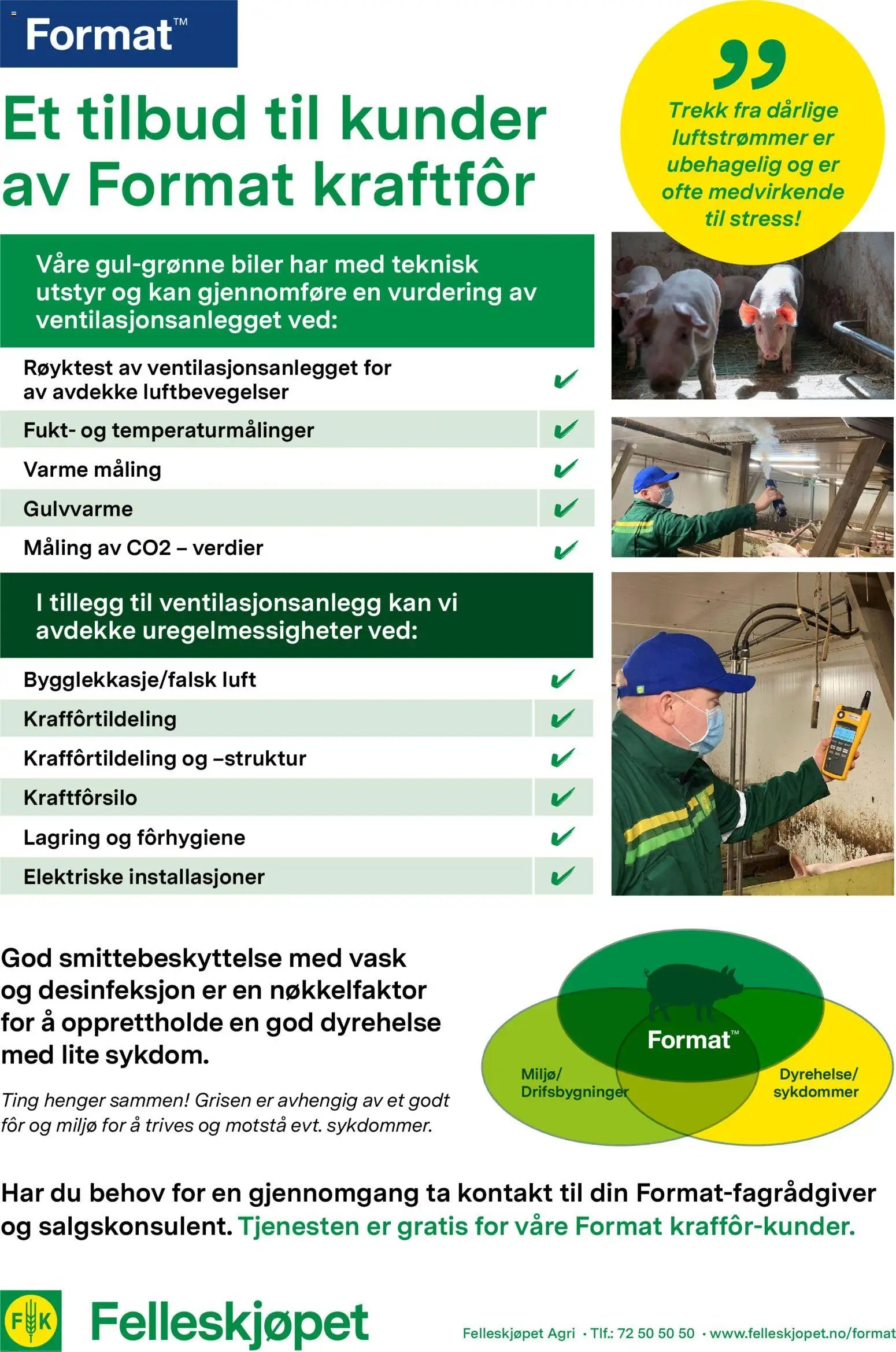 Felleskjøpet - Et godt miljø i tillegg til et godt fôr er avgjørende for grisens velferd og (2026-01-02 - 2027-01-03)