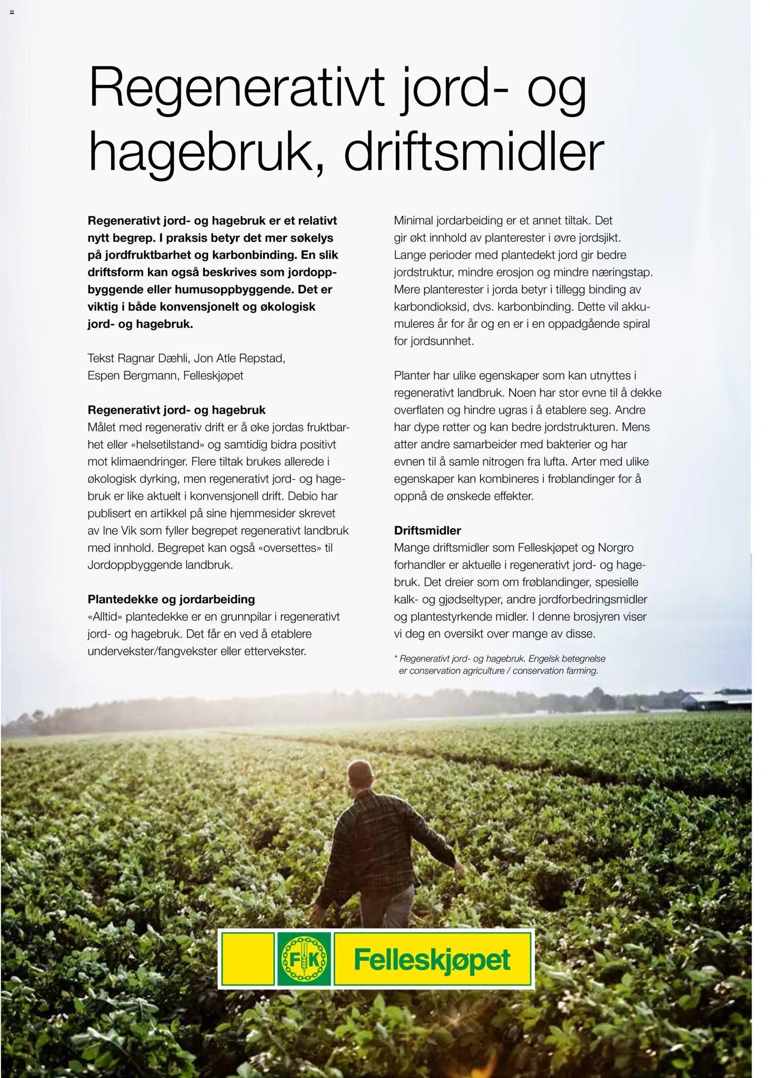 Felleskjøpet Driftsmidler til regenerativt jordbruk (2026-01-02 - 2027-01-03)