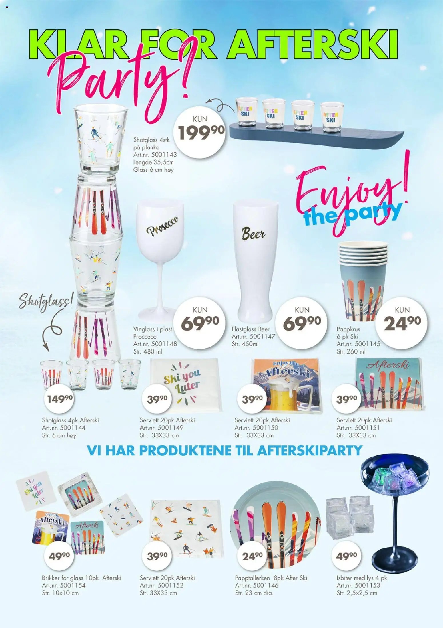 Spar Kjøp - Afterski party (2026-01-06 - 2027-01-03)