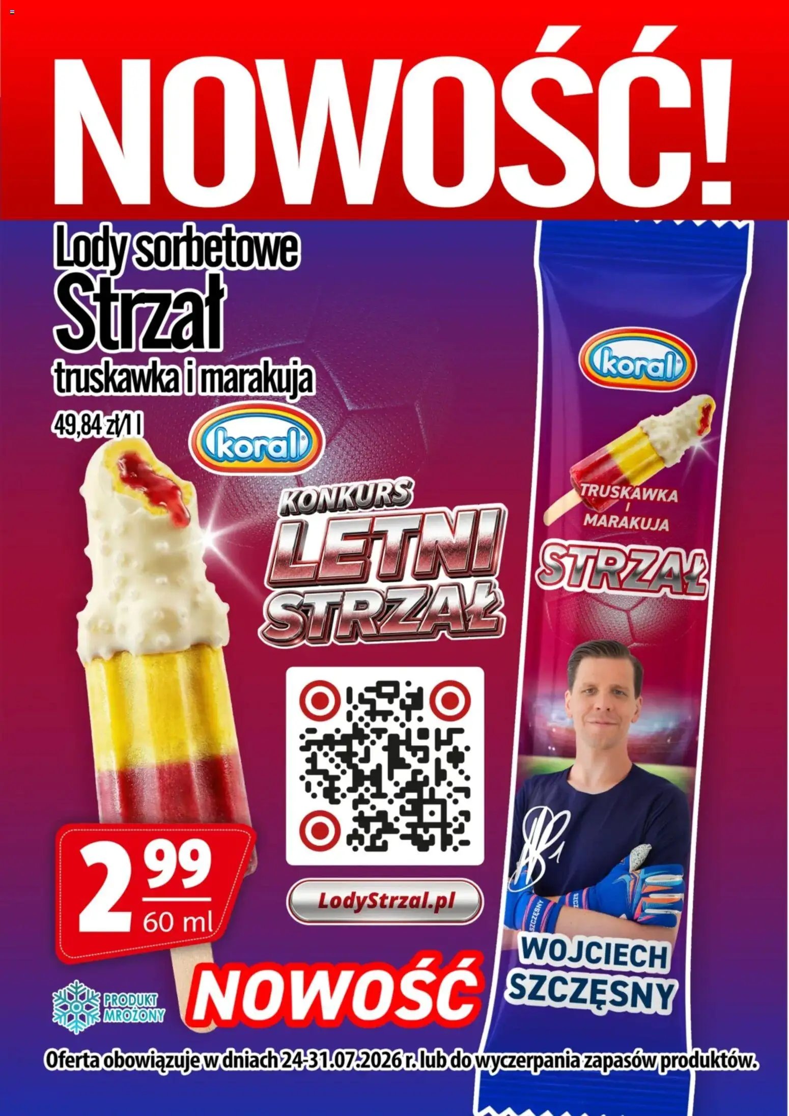 Prim Market promocja - Lody Strzał (Wojciech Szczesny) Koral