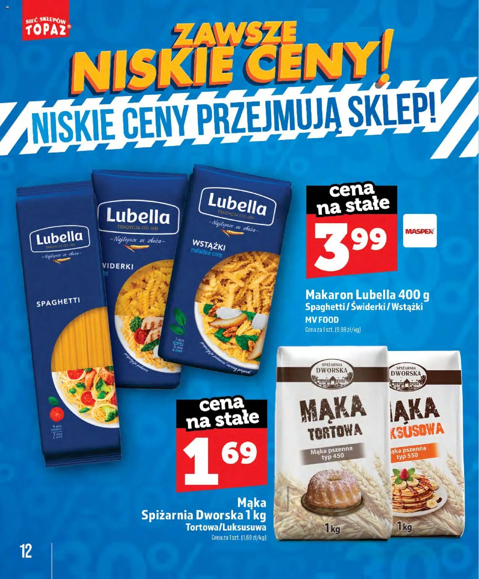 Topaz gazetka - Zawsze Znisike Ceny