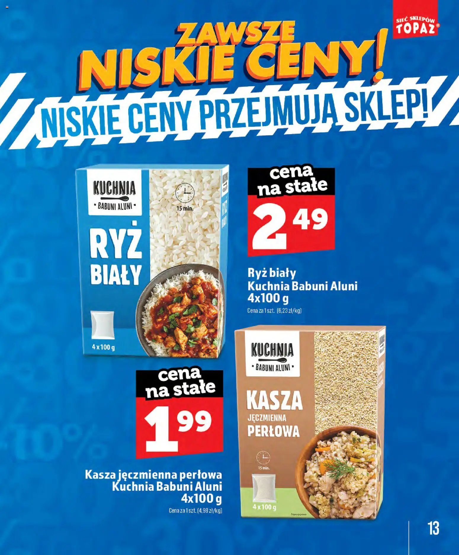Topaz gazetka - Zawsze Znisike Ceny