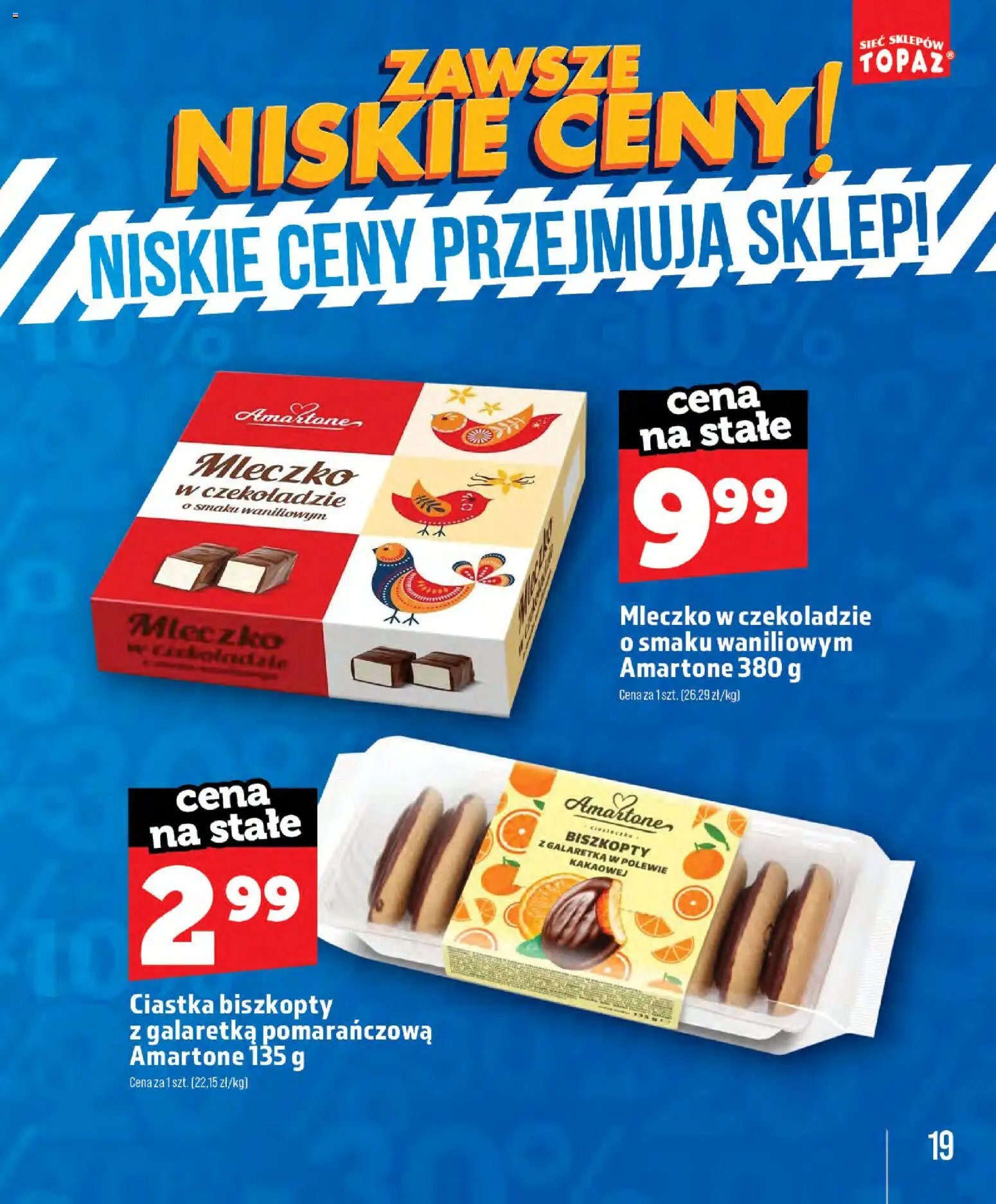 Topaz gazetka - Zawsze Znisike Ceny