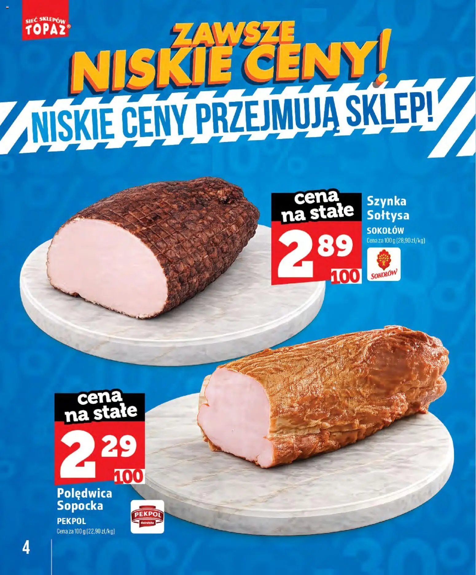 Topaz gazetka - Zawsze Znisike Ceny