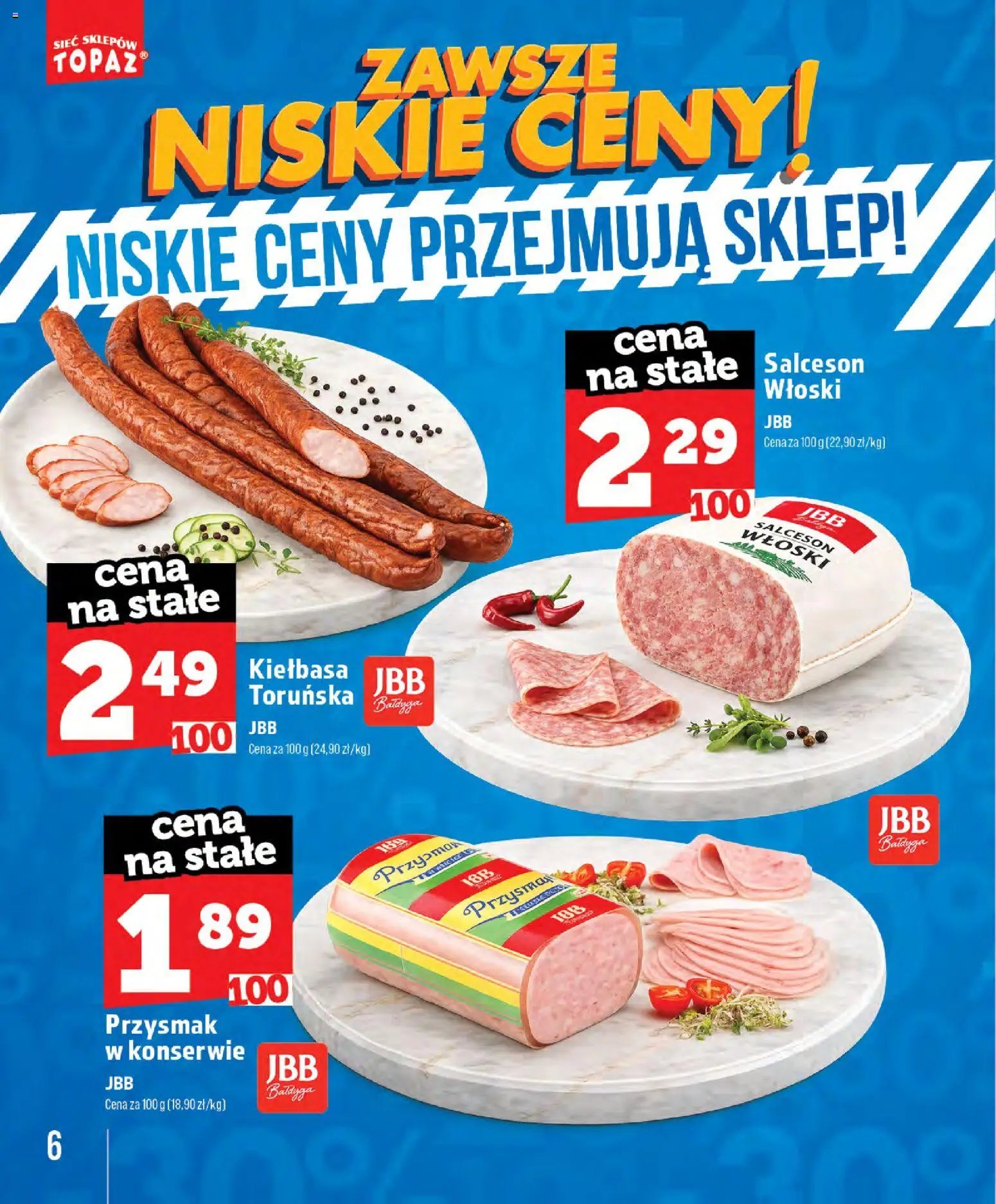 Topaz gazetka - Zawsze Znisike Ceny