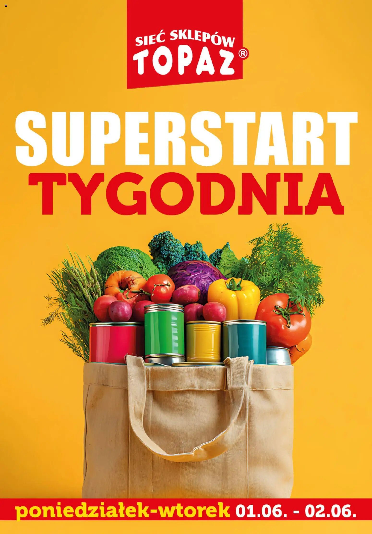 Topaz gazetka - Superstart tygodnia