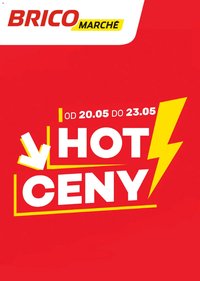 Brico Marché gazetka - Hot ceny (2026-05-20 - 2026-05-23)