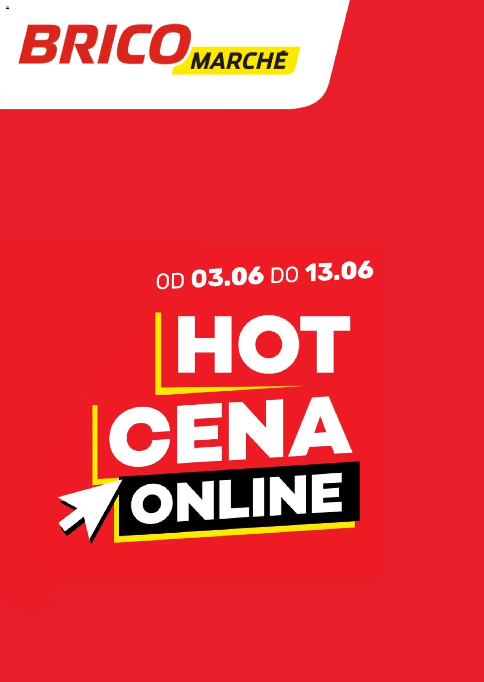 Brico Marché gazetka - Hot cena online