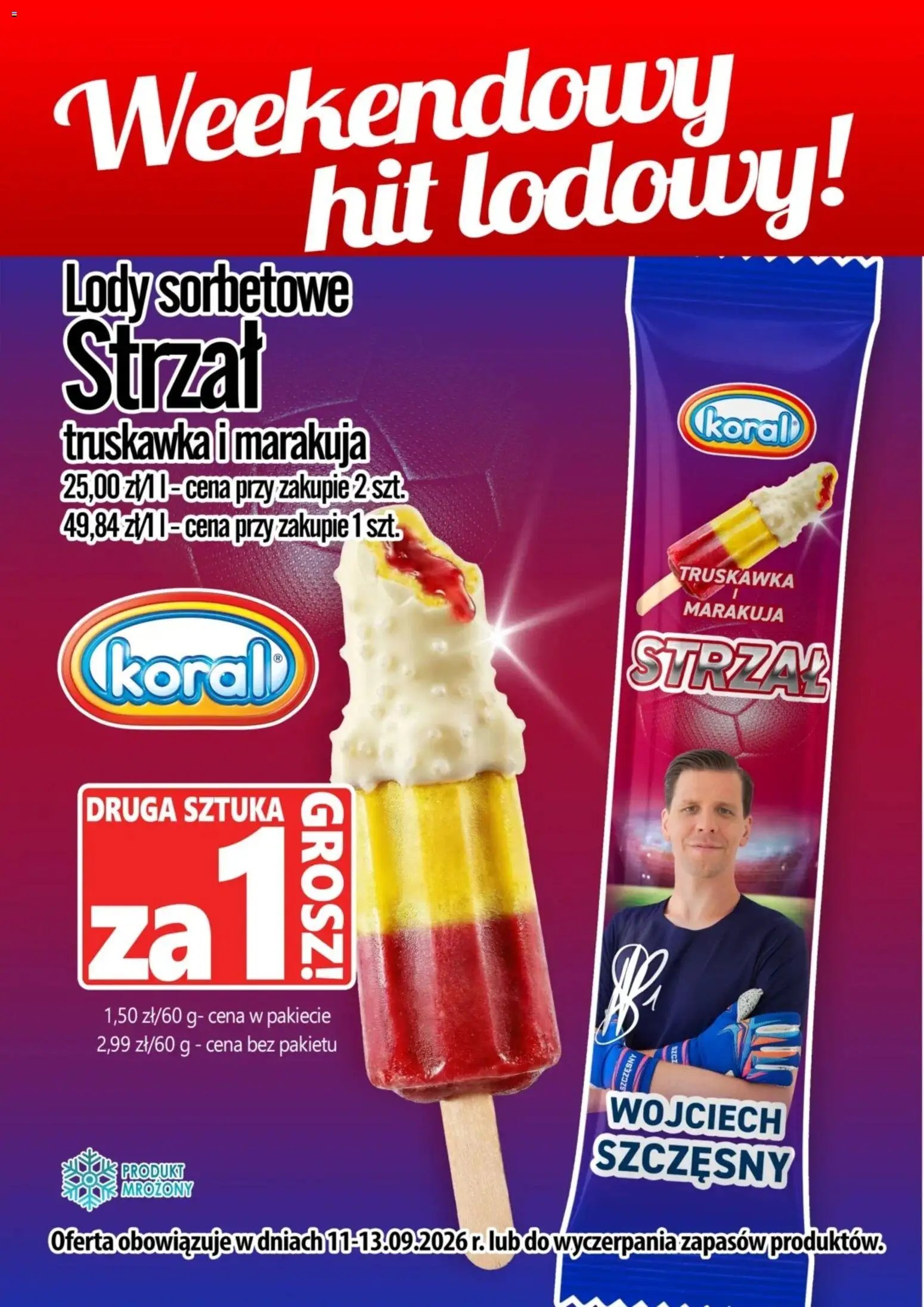 Prim Market promocja - Lody Strzał (Wojciech Szczesny) Koral