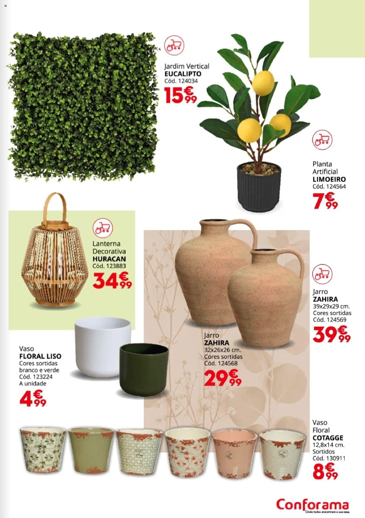 Conforama Jardim (2026-03-19 - 2026-07-30) | 37