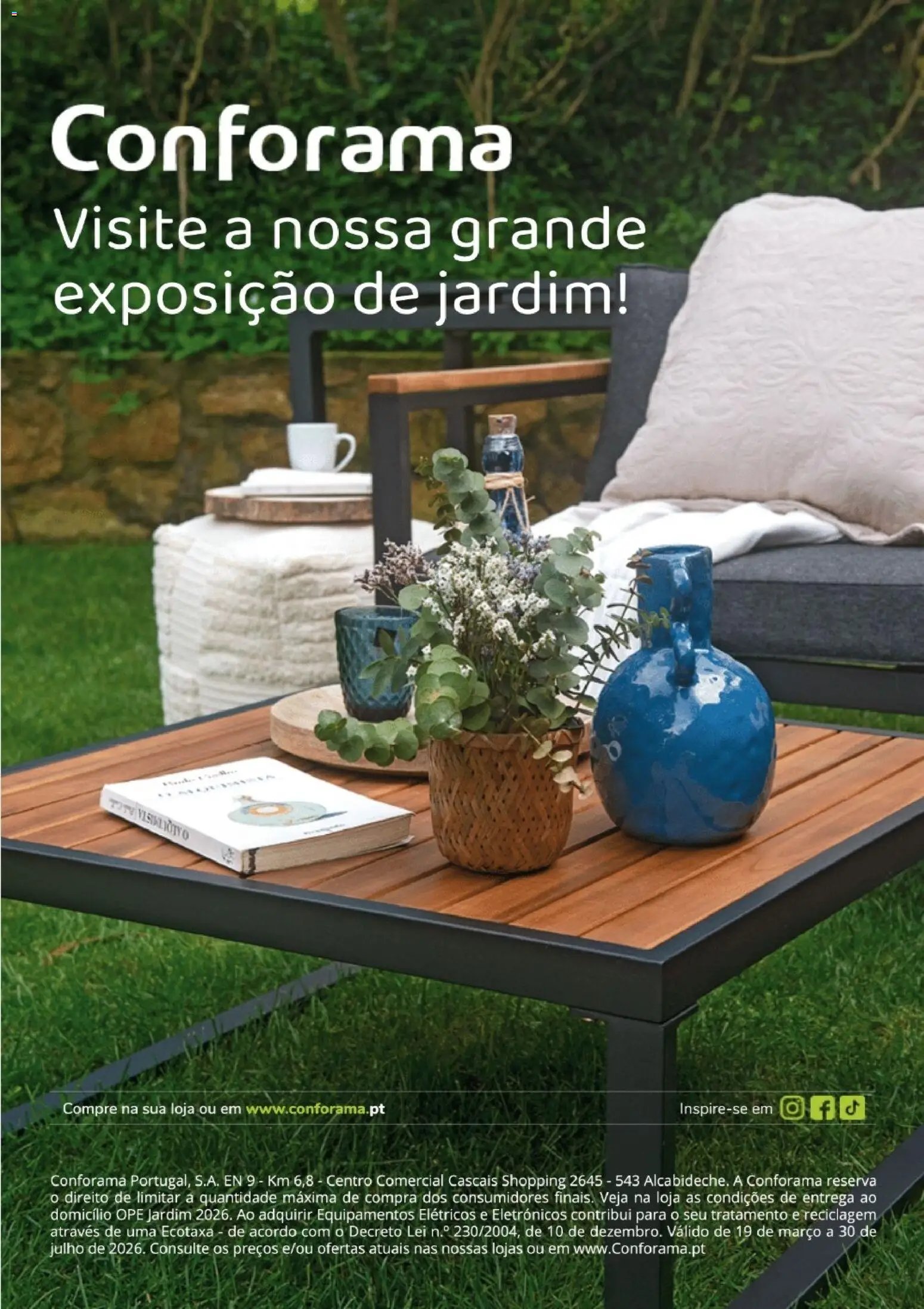 Conforama Jardim (2026-03-19 - 2026-07-30) | 42
