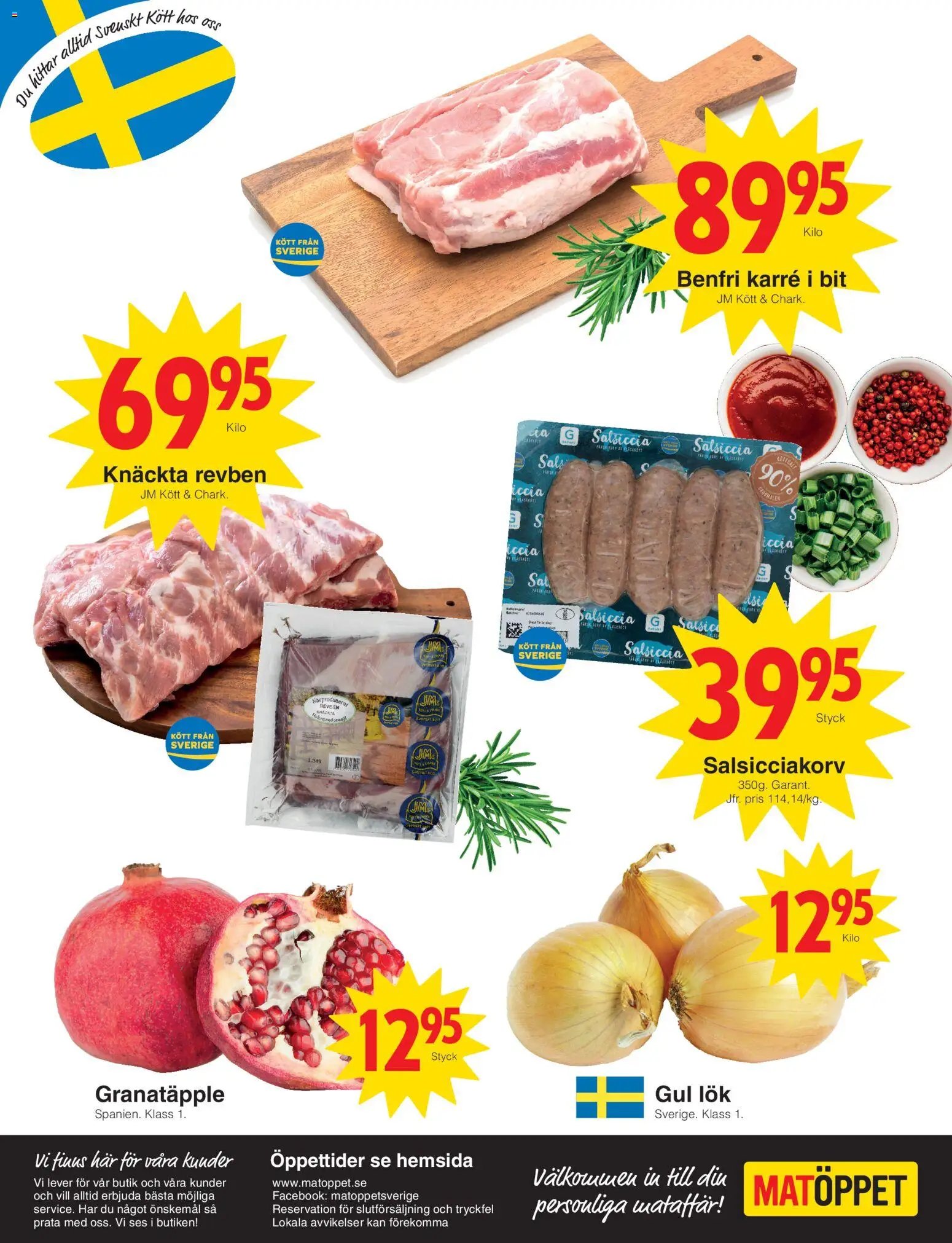 Matöppet erbjudanden