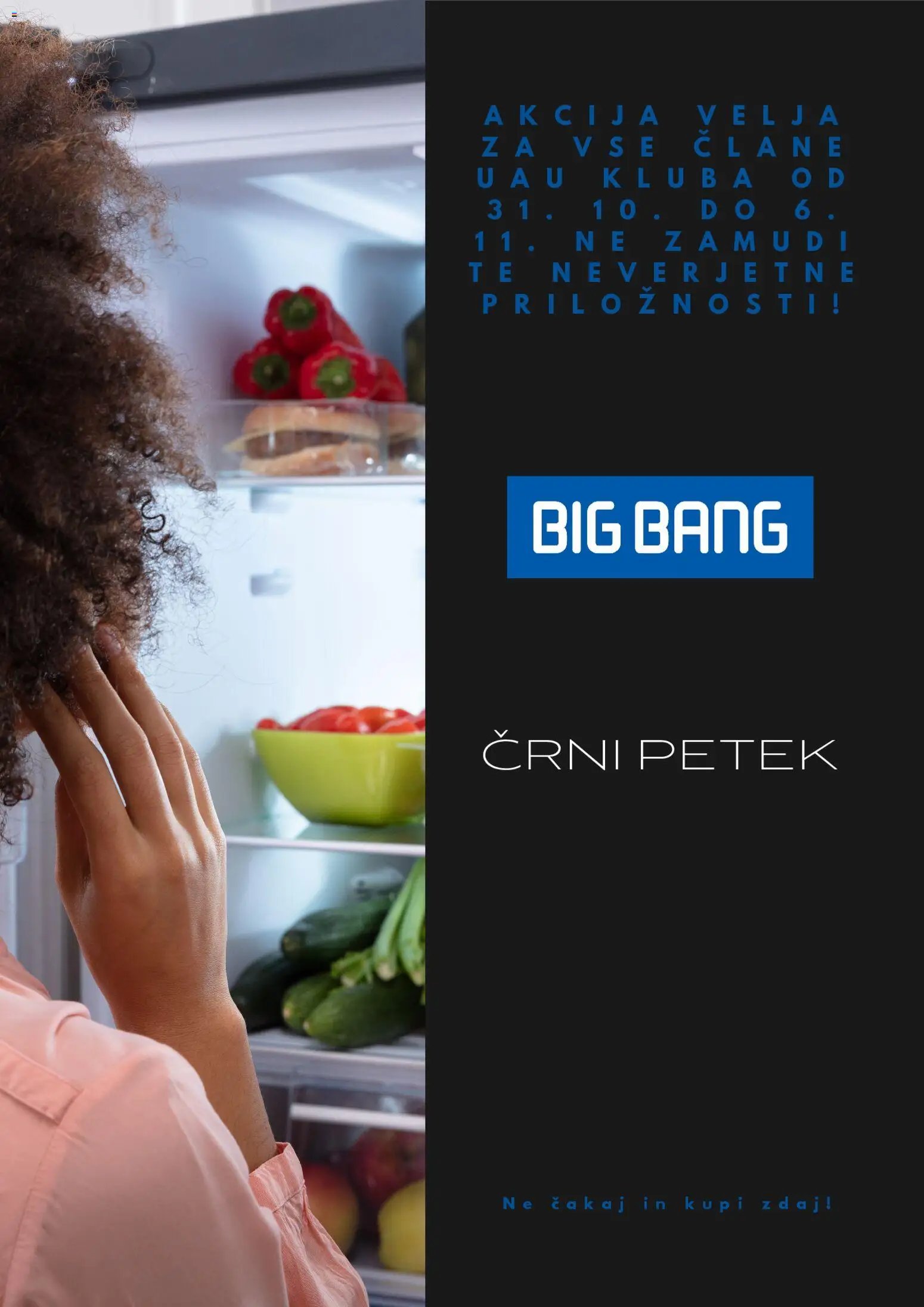 Big Bang - Black friday (2025-10-31 - 2025-11-06)