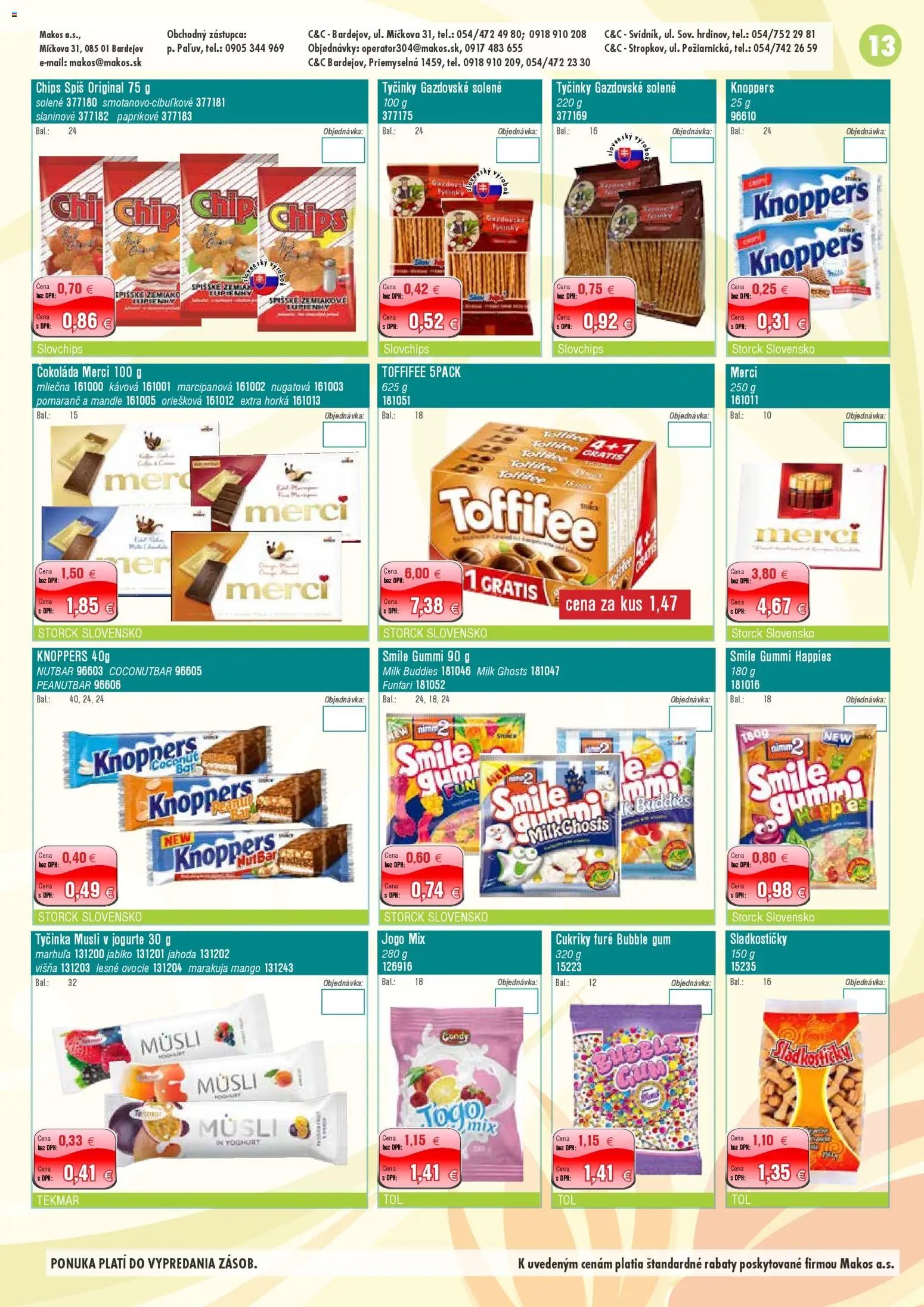 Makos veľkoobchod (2026-01-05 - 2026-03-01) | 13