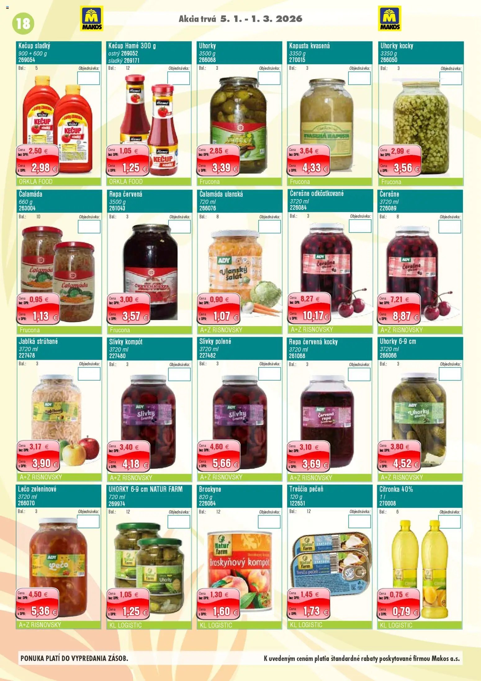 Makos veľkoobchod (2026-01-05 - 2026-03-01) | 18