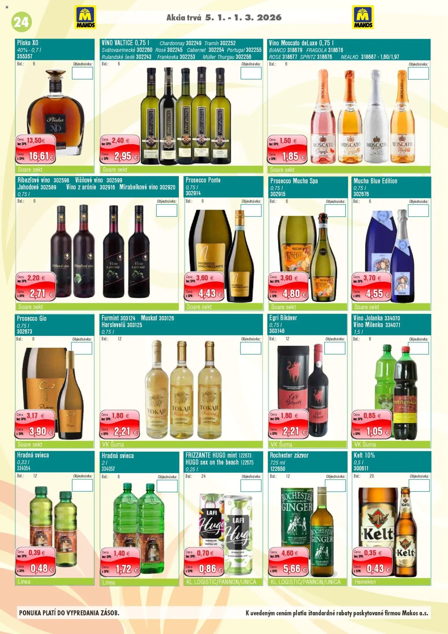 Makos veľkoobchod (2026-01-05 - 2026-03-01) | 24