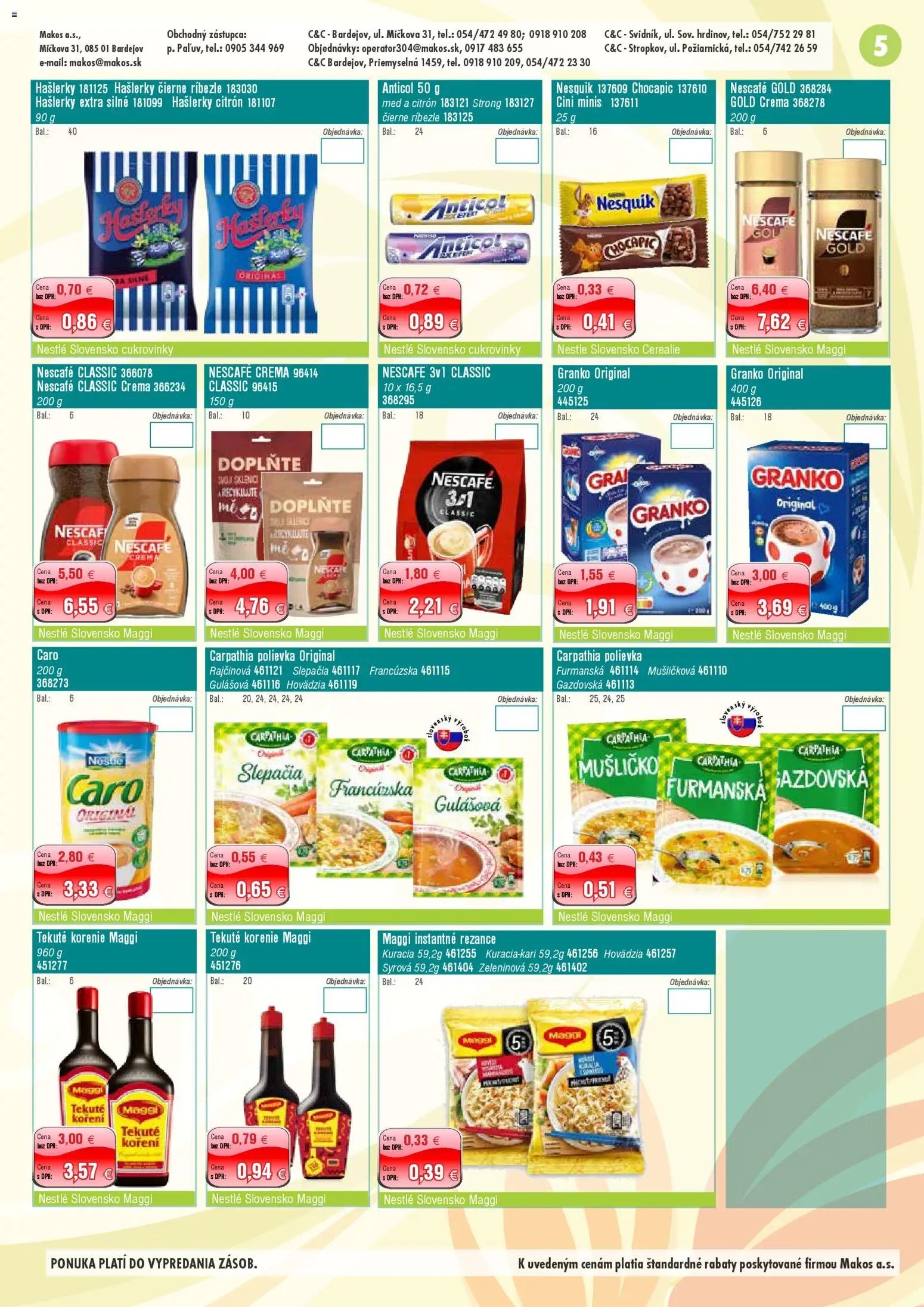 Makos veľkoobchod (2026-01-05 - 2026-03-01) | 5