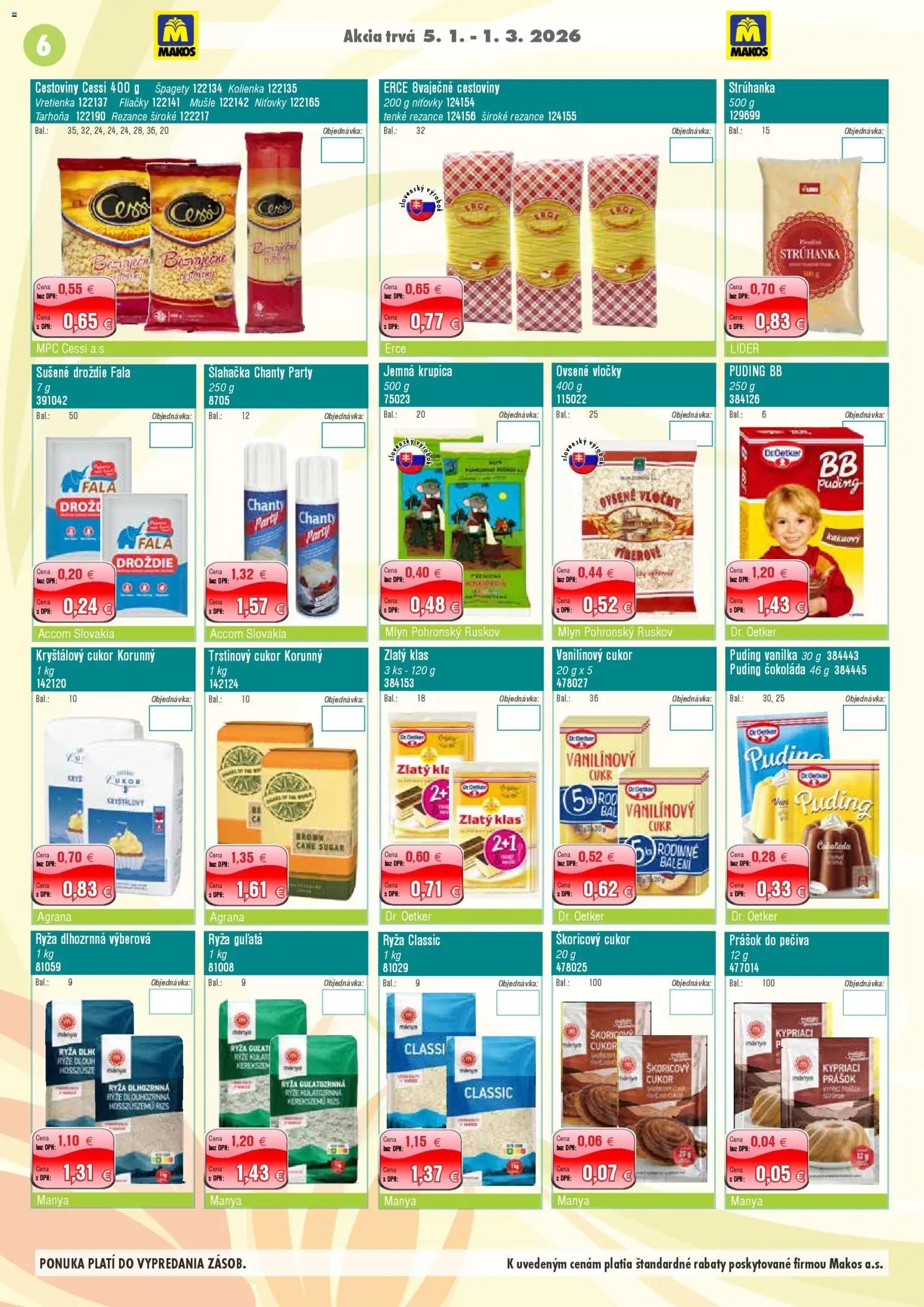 Makos veľkoobchod (2026-01-05 - 2026-03-01) | 6