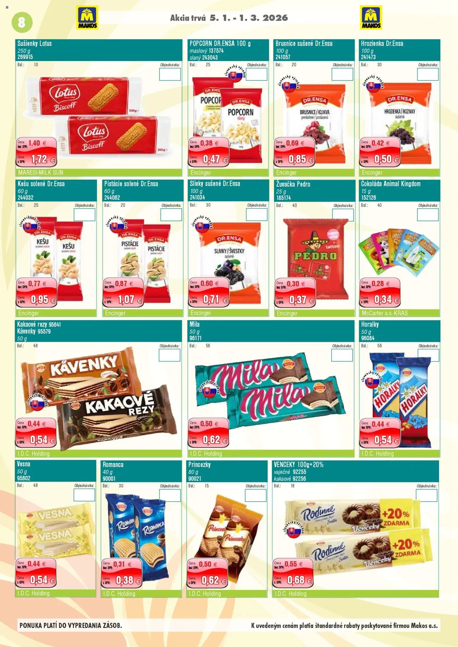 Makos veľkoobchod (2026-01-05 - 2026-03-01) | 8
