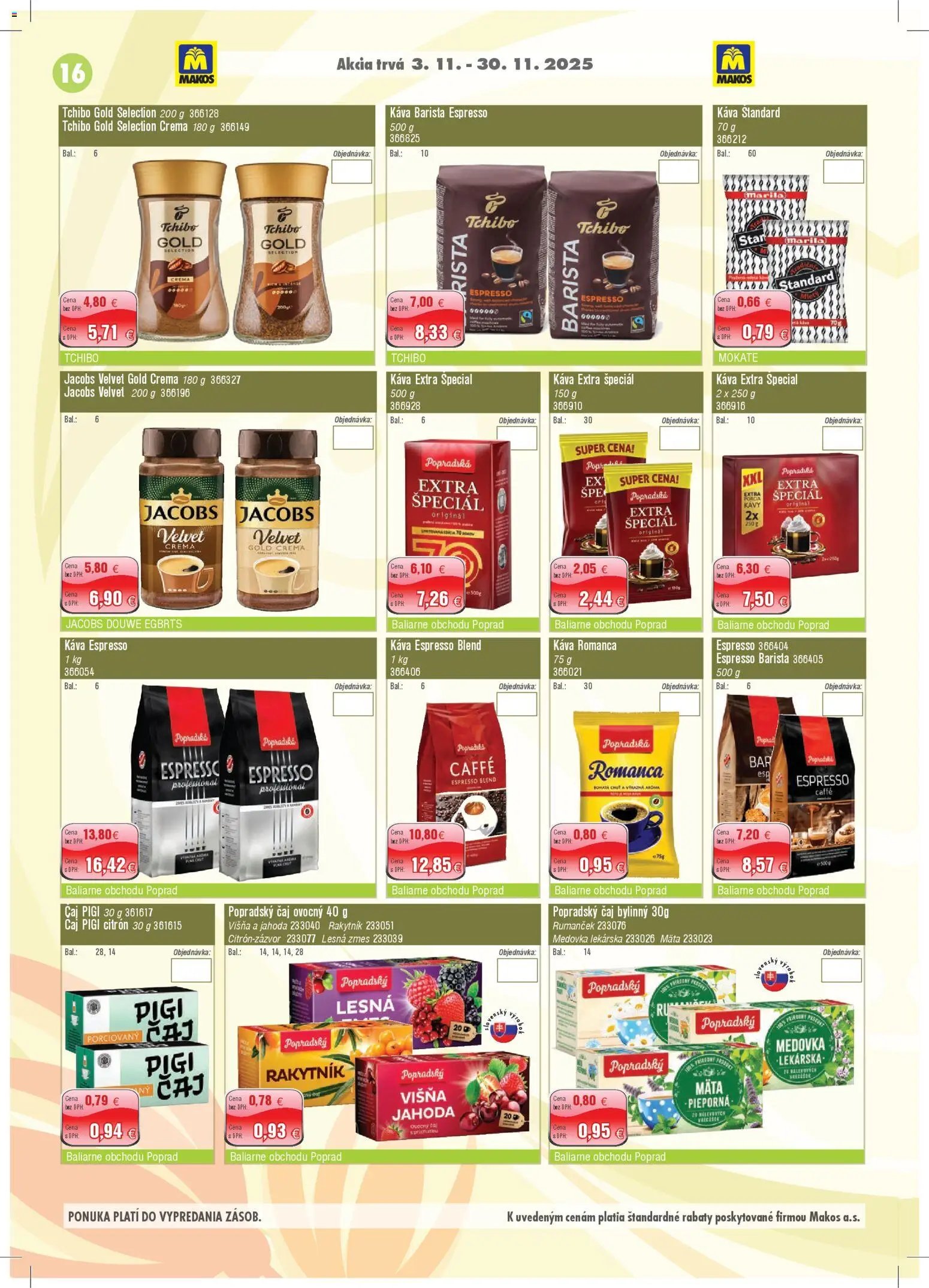 Makos veľkoobchod (2025-11-03 - 2025-11-30) | 16